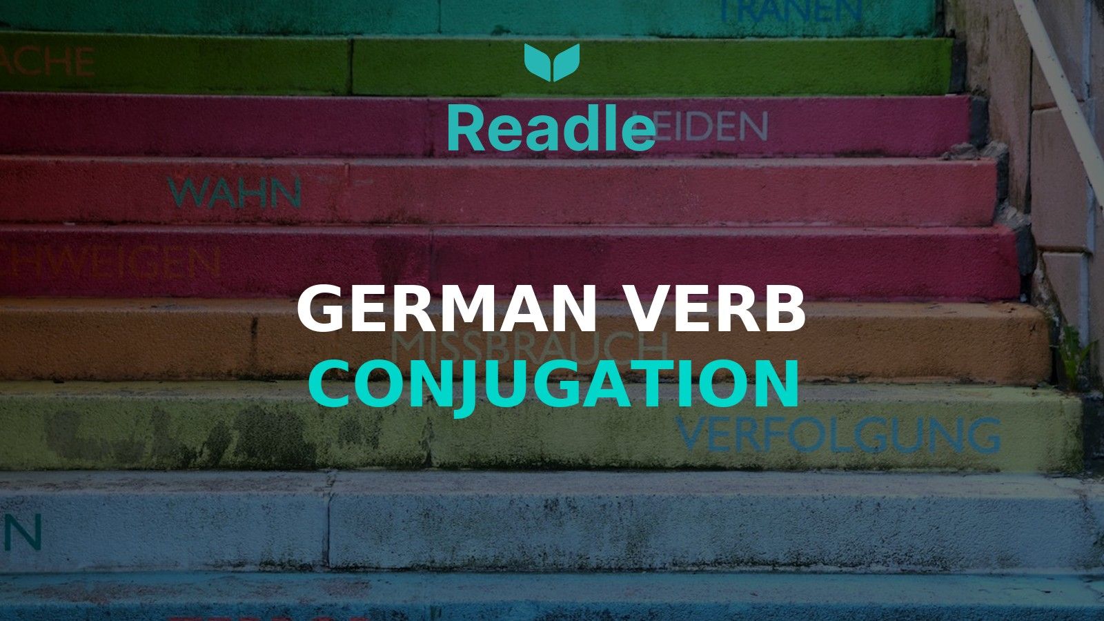 Readle blog hero: German Verb Conjugation — how to learn it without memorizing tables