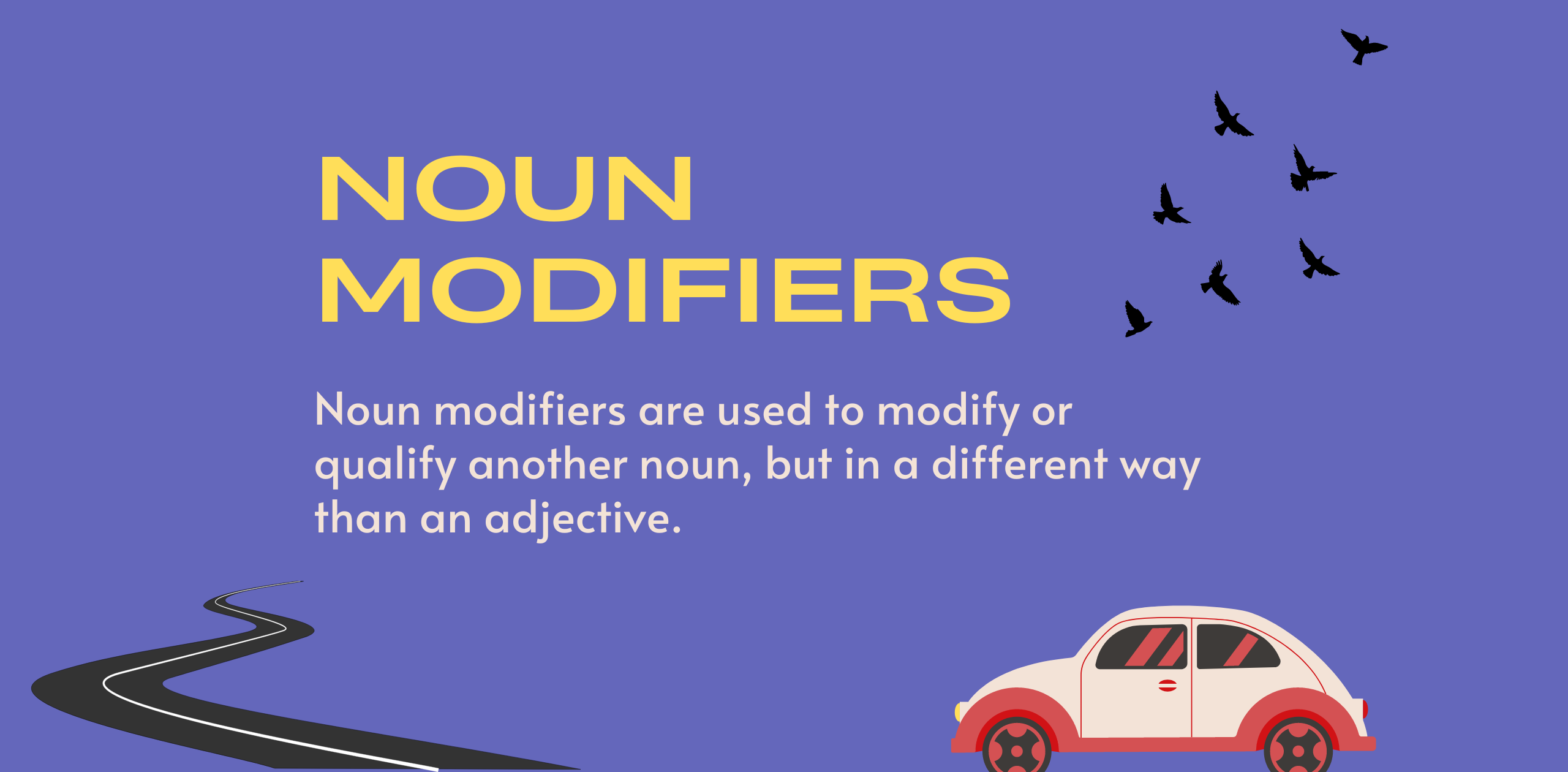 Noun modifiers