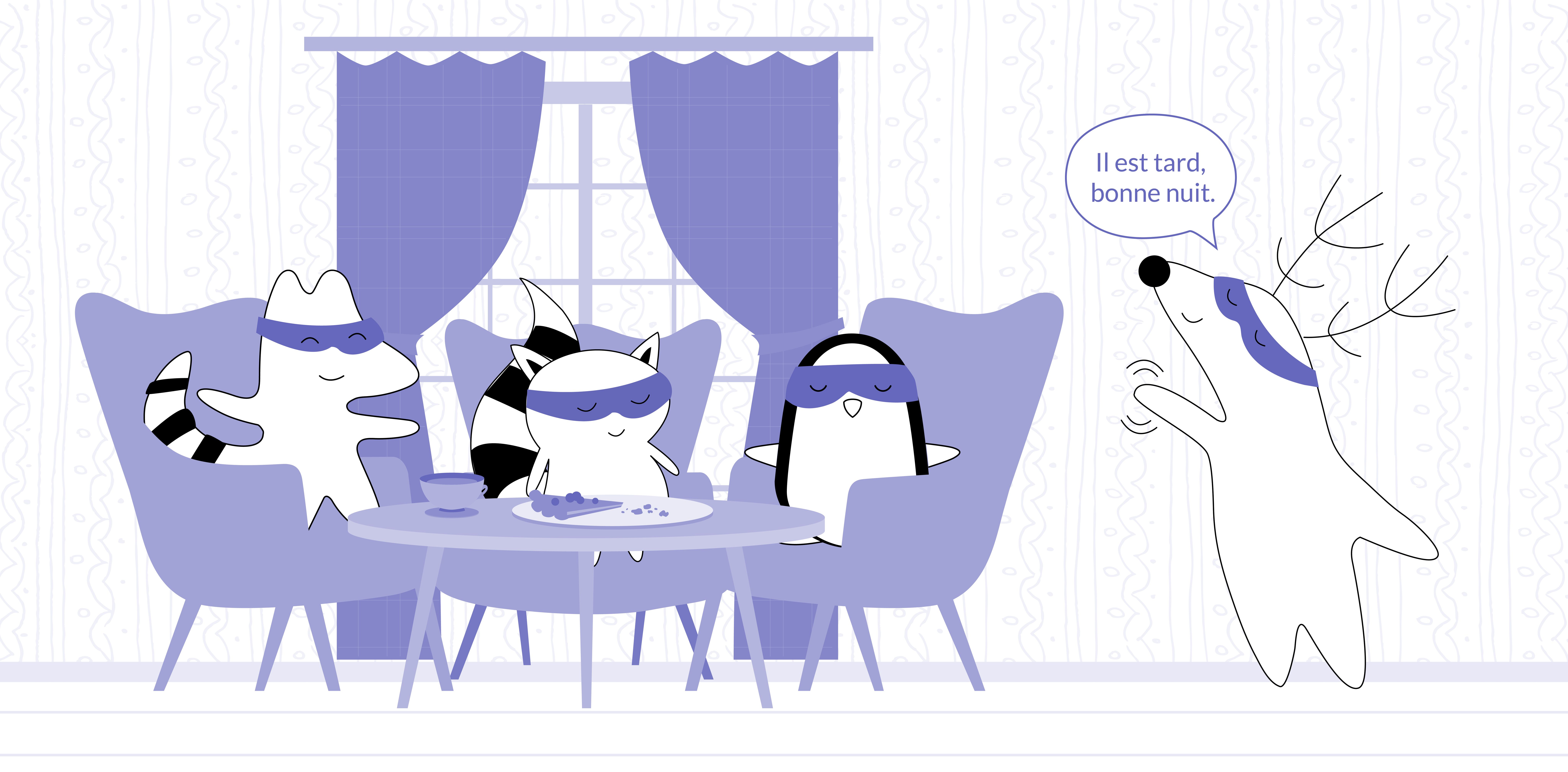 Soren, Iggy, Pocky, and Benji are having tea at home, Soren says to others before going to his room, “Il est tard, bonne nuit.”