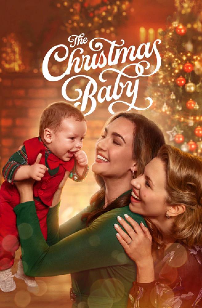 Movie poster for "The Christmas Baby"
