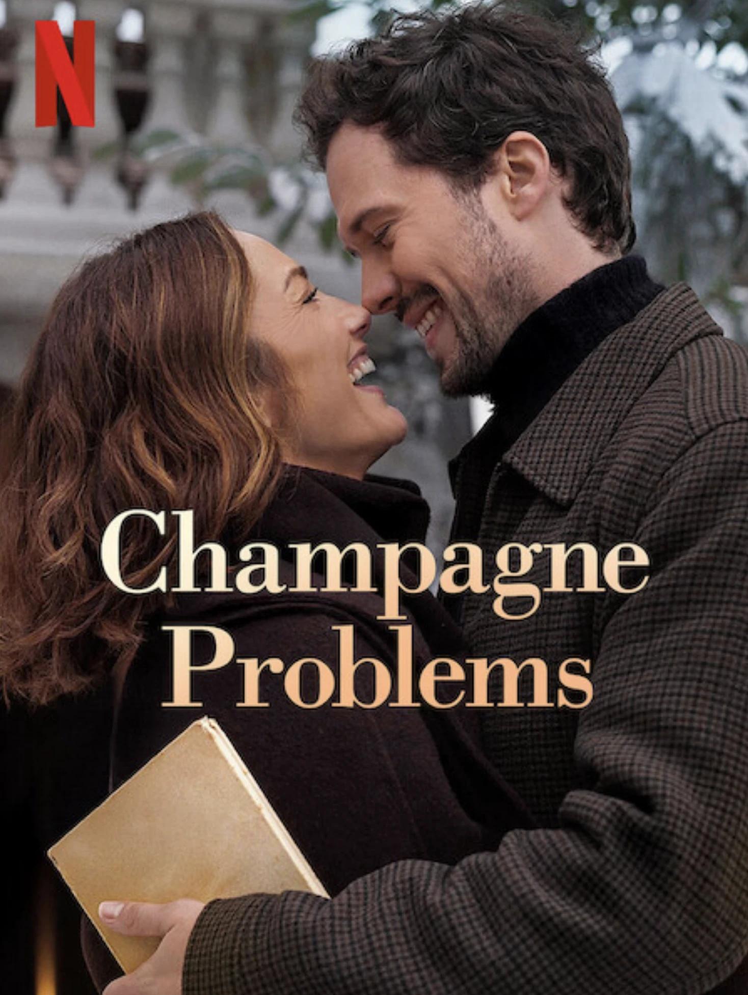Movie poster for "Champagne Problems"