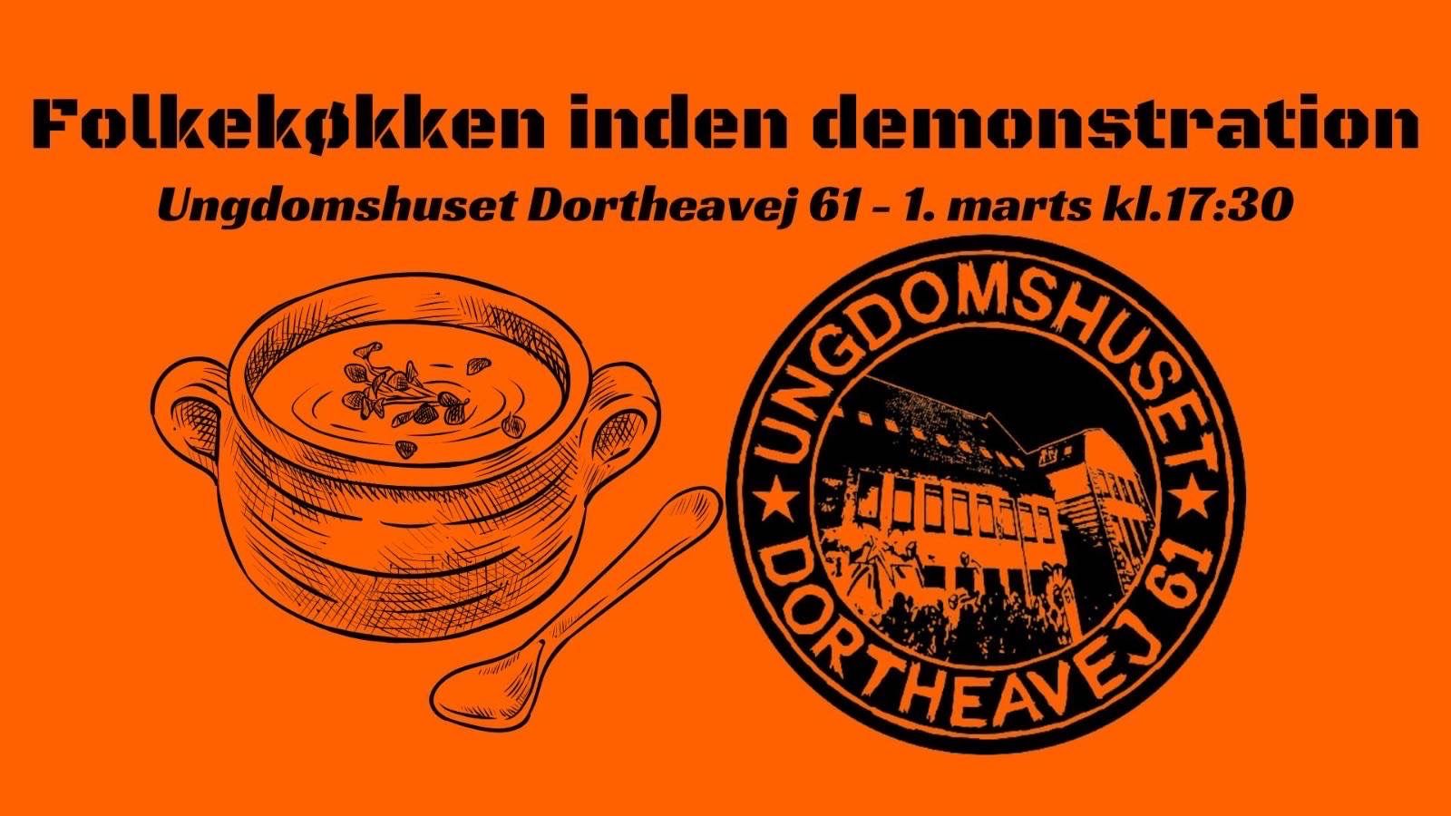 Folkekøkken Før 1. Marts Demonstration 