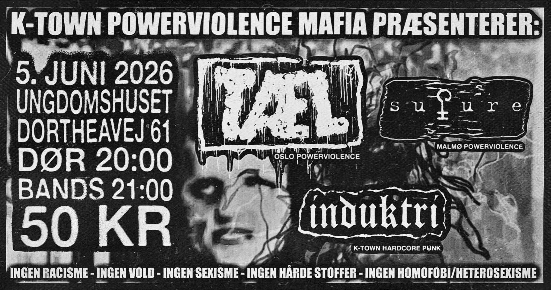 K-TOWN POWERVIOLENCE PRÆSENTERER: TÆL, SUTURE, INDUKTRI