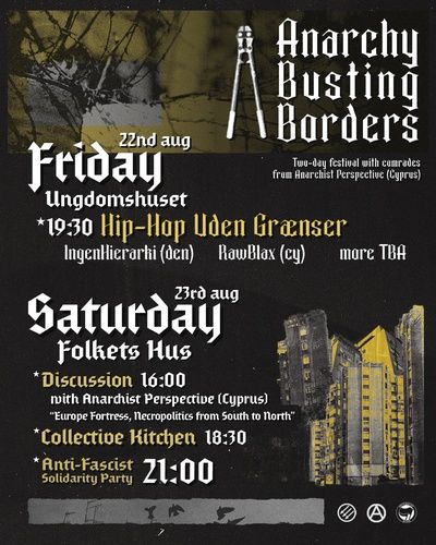 ANARCHY BUSTING BORDERS #DAY 1 // HIP HOP UDEN GRÆNSER