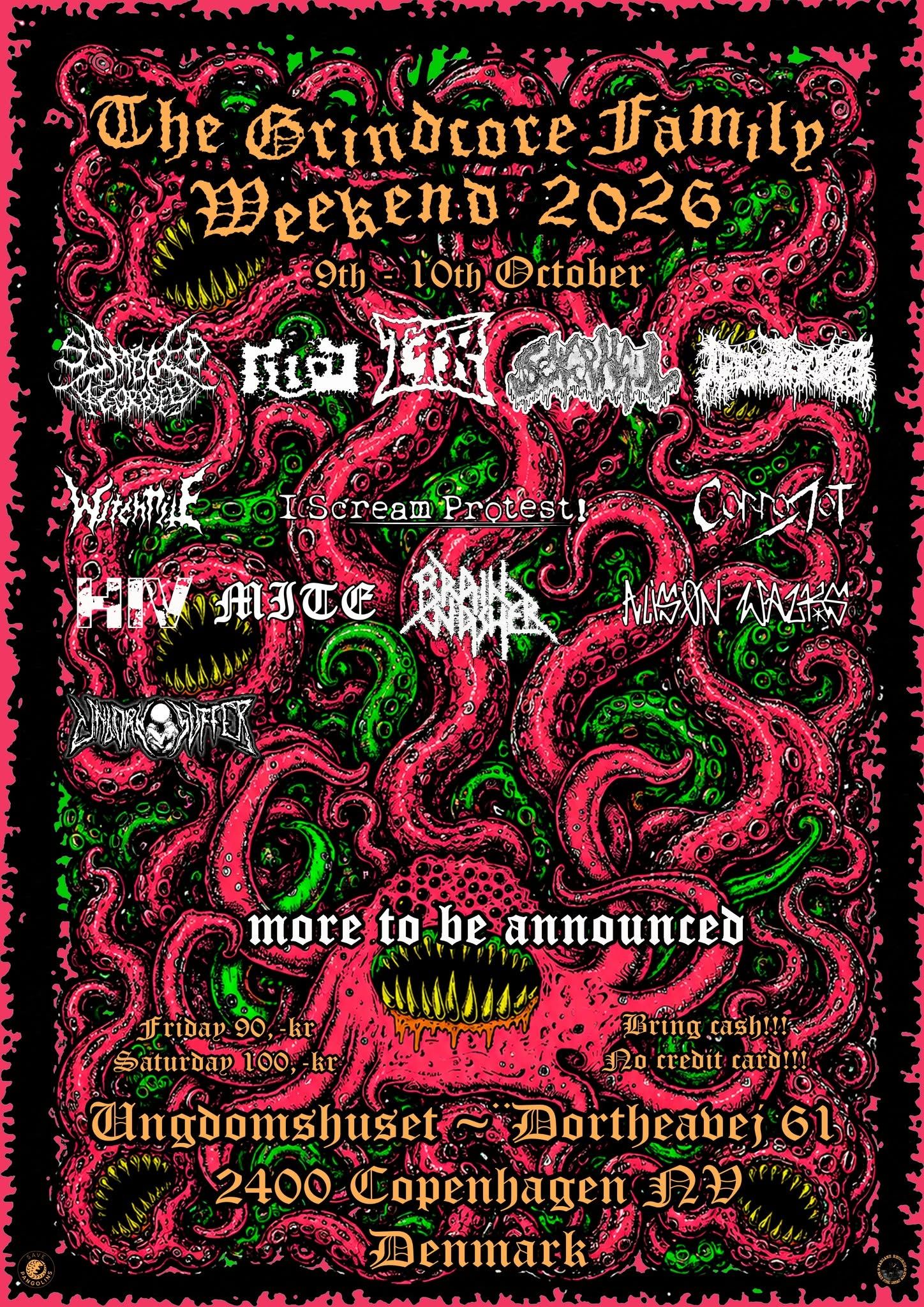 THE GRINDCORE FAMILY WEEKEND 2026