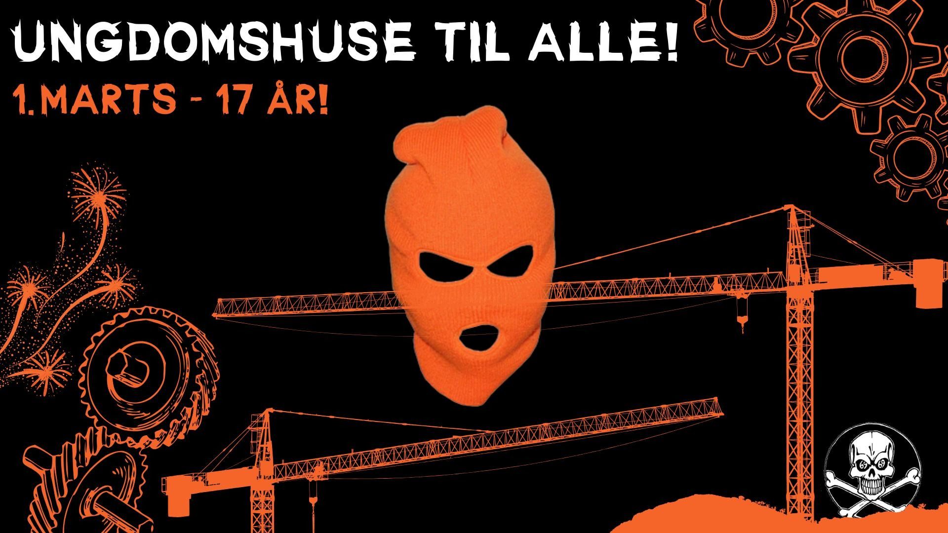 1. MARTS DEMO
UNGDOMSHUSE TIL ALLE!