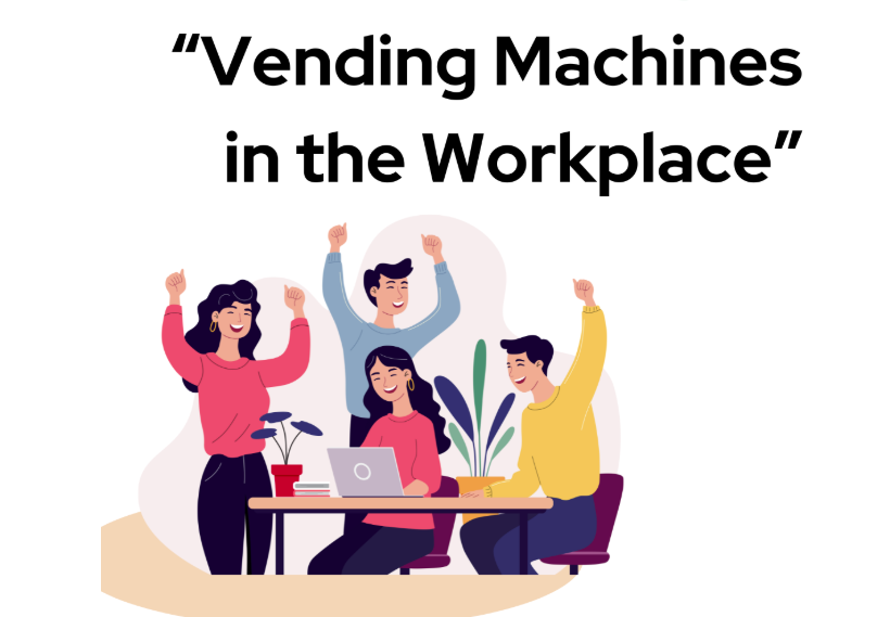 Vending Machines in the Workplace