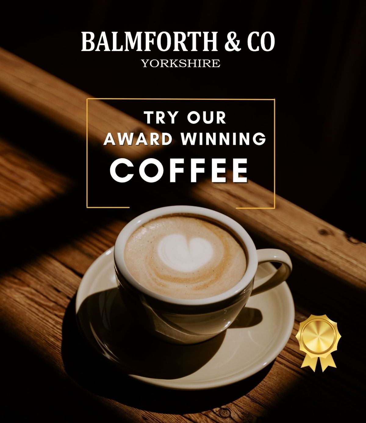 Balmforth and Co Award Winning Coffee Poster