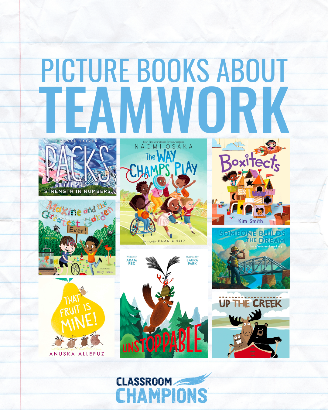 Book cover collage for a Classroom Champions reading list on teamwork, including titles like The Way Champs Play and Boxitects.