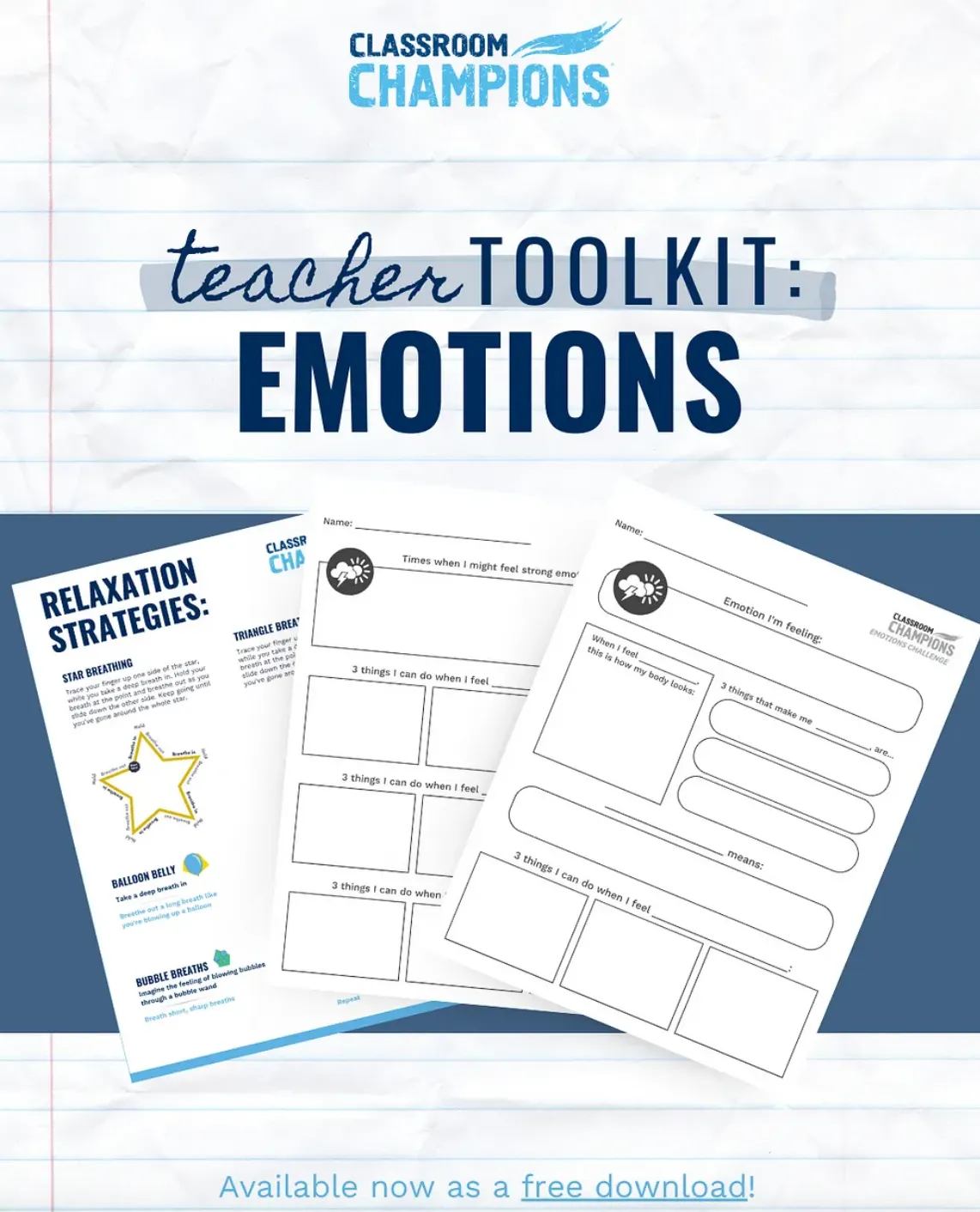 Classroom Champions' free Emotions Teacher Toolkit, with relaxation strategies and feelings worksheets for students.
