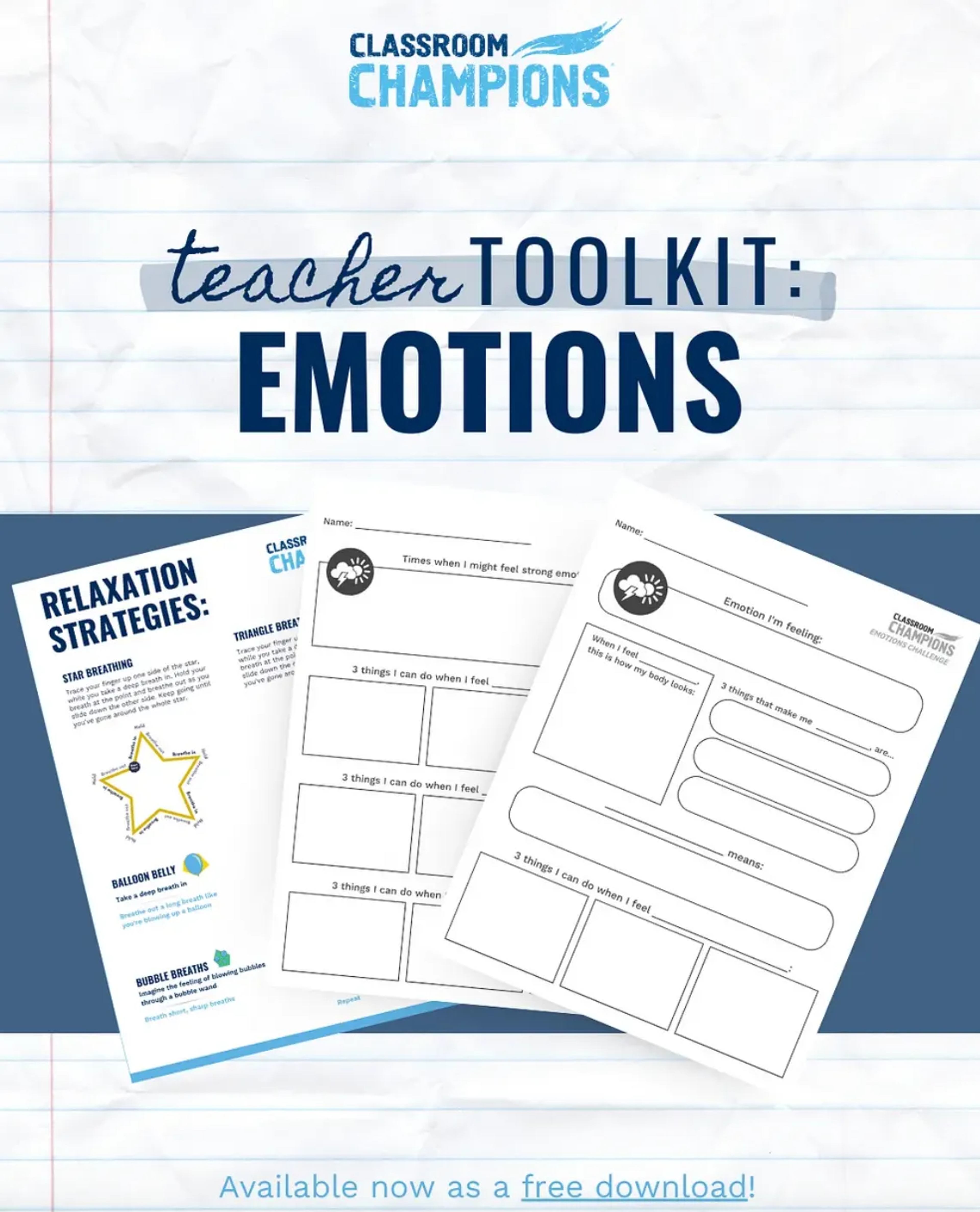 Classroom Champions' free Emotions Teacher Toolkit, with relaxation strategies and feelings worksheets for students.