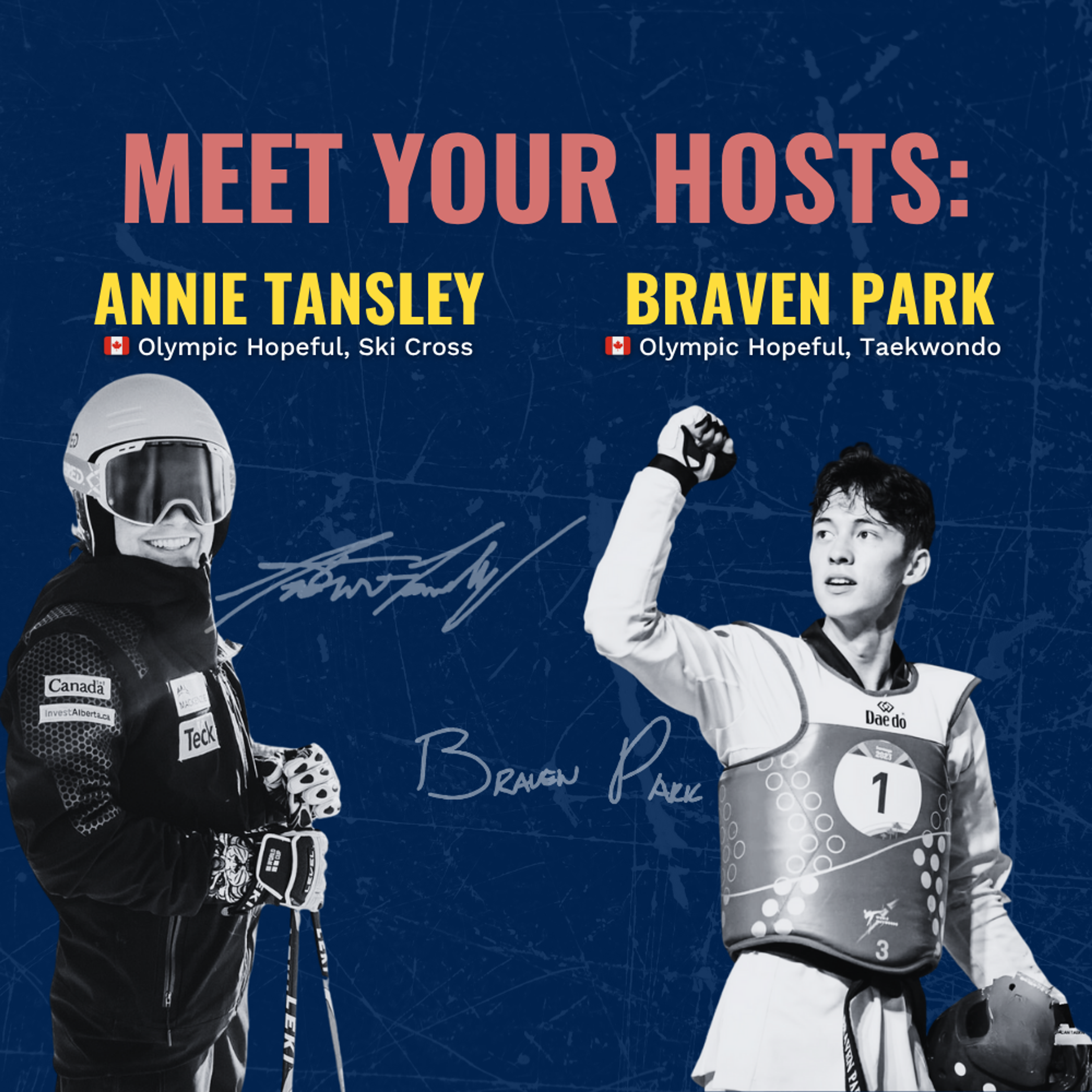 Event hosts Annie Tansley, Canadian ski cross hopeful, and Braven Park, Canadian taekwondo hopeful.
