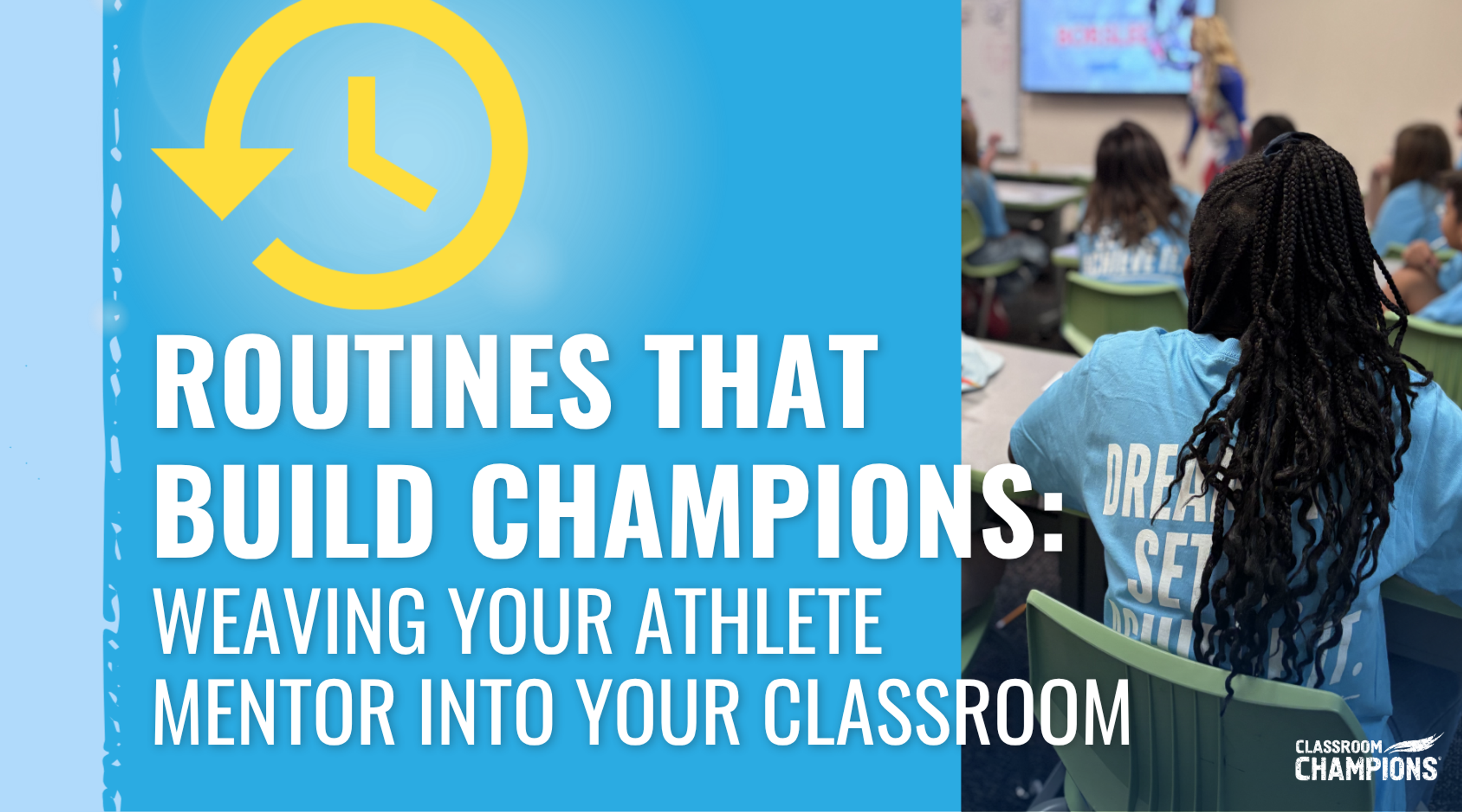 Students watch a virtual athlete mentor session on a classroom screen; title reads Routines That Build Champions.