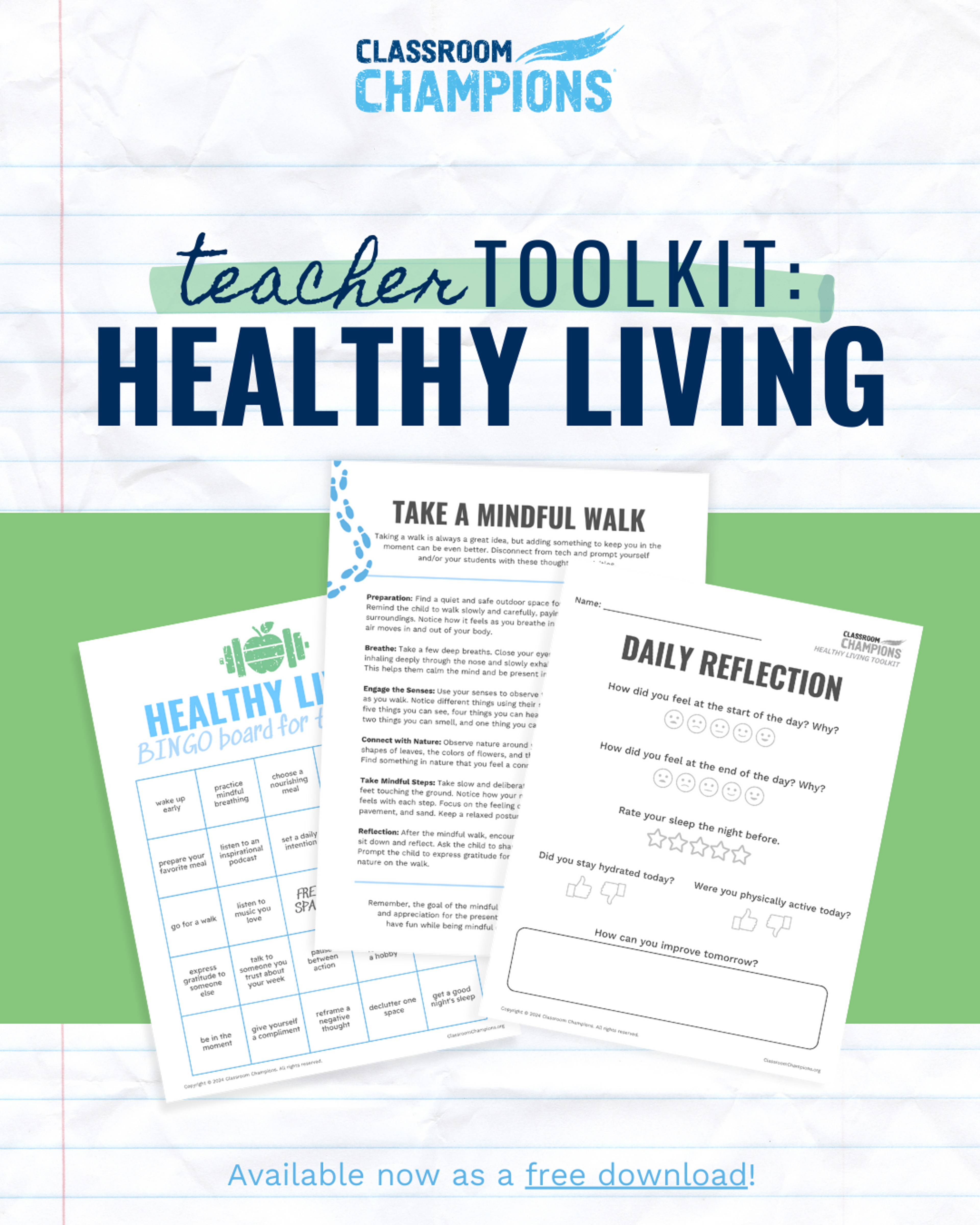 Classroom Champions' free Healthy Living Teacher Toolkit, including a bingo board, mindful walk guide, and daily reflection sheet.