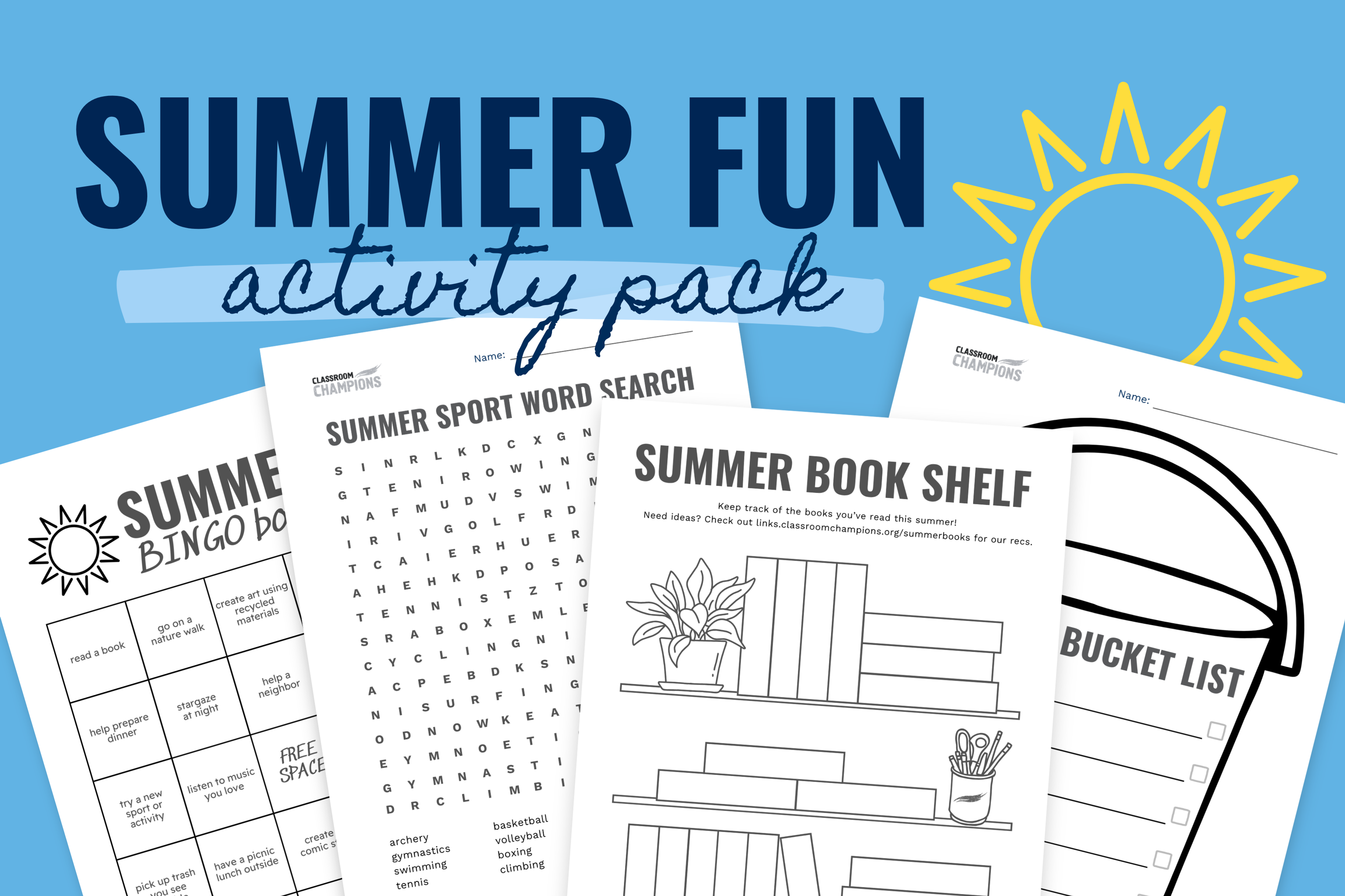Classroom Champions Summer Fun Activity Pack, including bingo, word search, book log, and bucket list sheets.