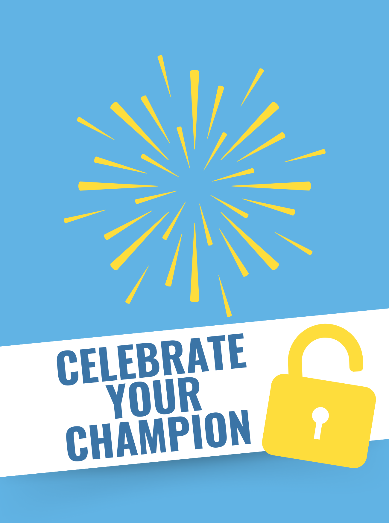 "Celebrate Your Champion" toolkit cover with a fireworks burst and an unlocked padlock icon.