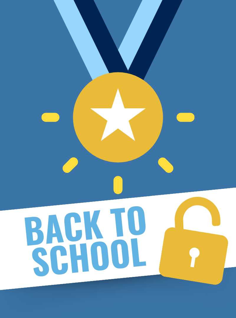 "Back to School" graphic with a gold medal and an unlocked padlock, promoting the Back to School Toolkit.