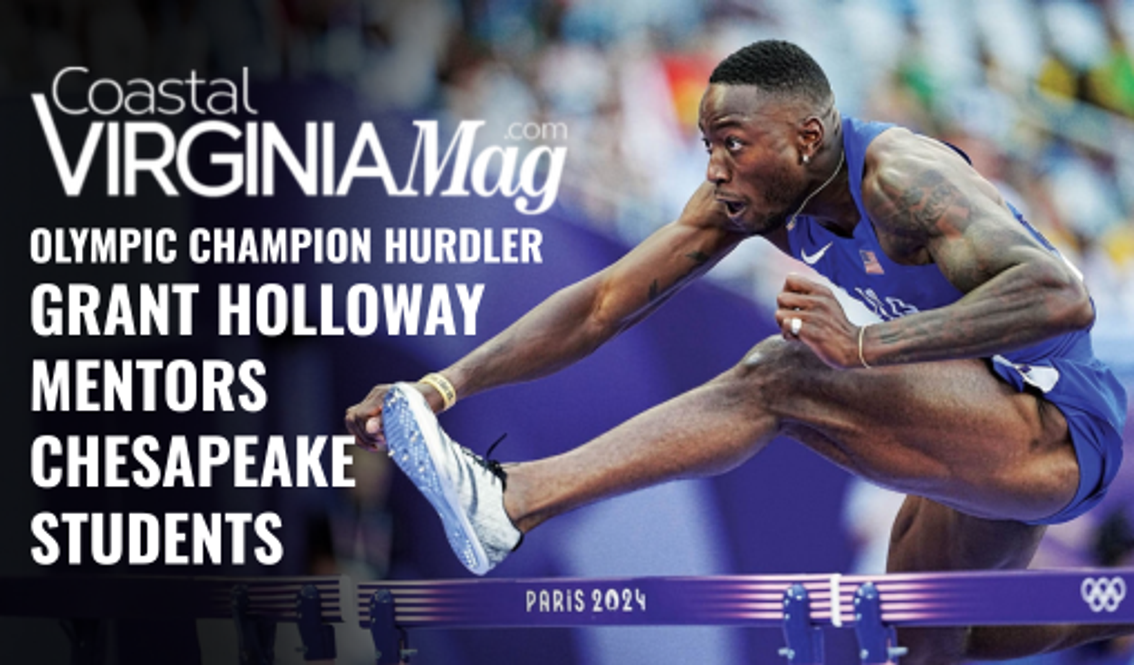 CoastalVirginiaMag.com feature: Olympic hurdler Grant Holloway mentors Chesapeake students.