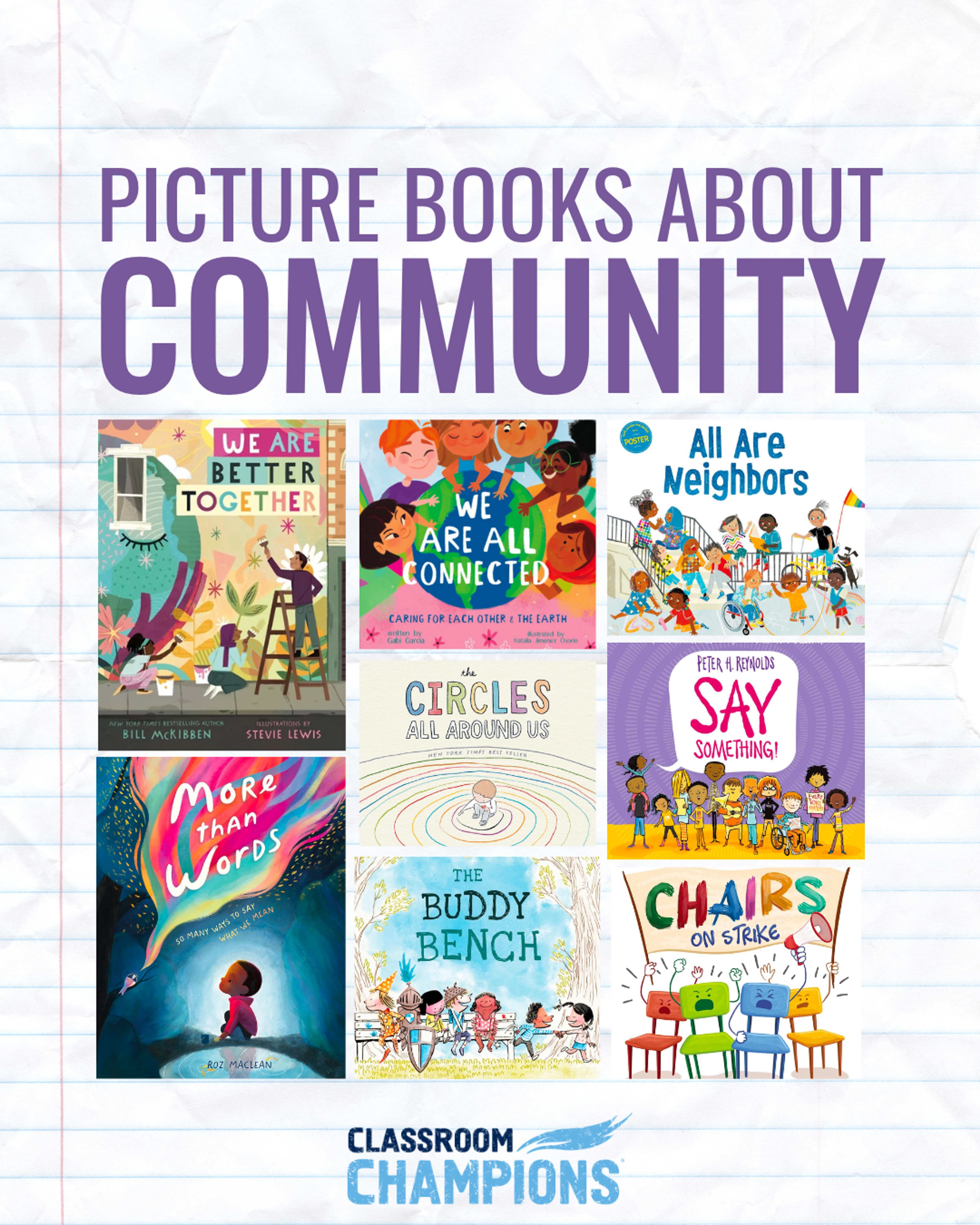 Cover images of eight picture books about community, including We Are Better Together and The Buddy Bench.