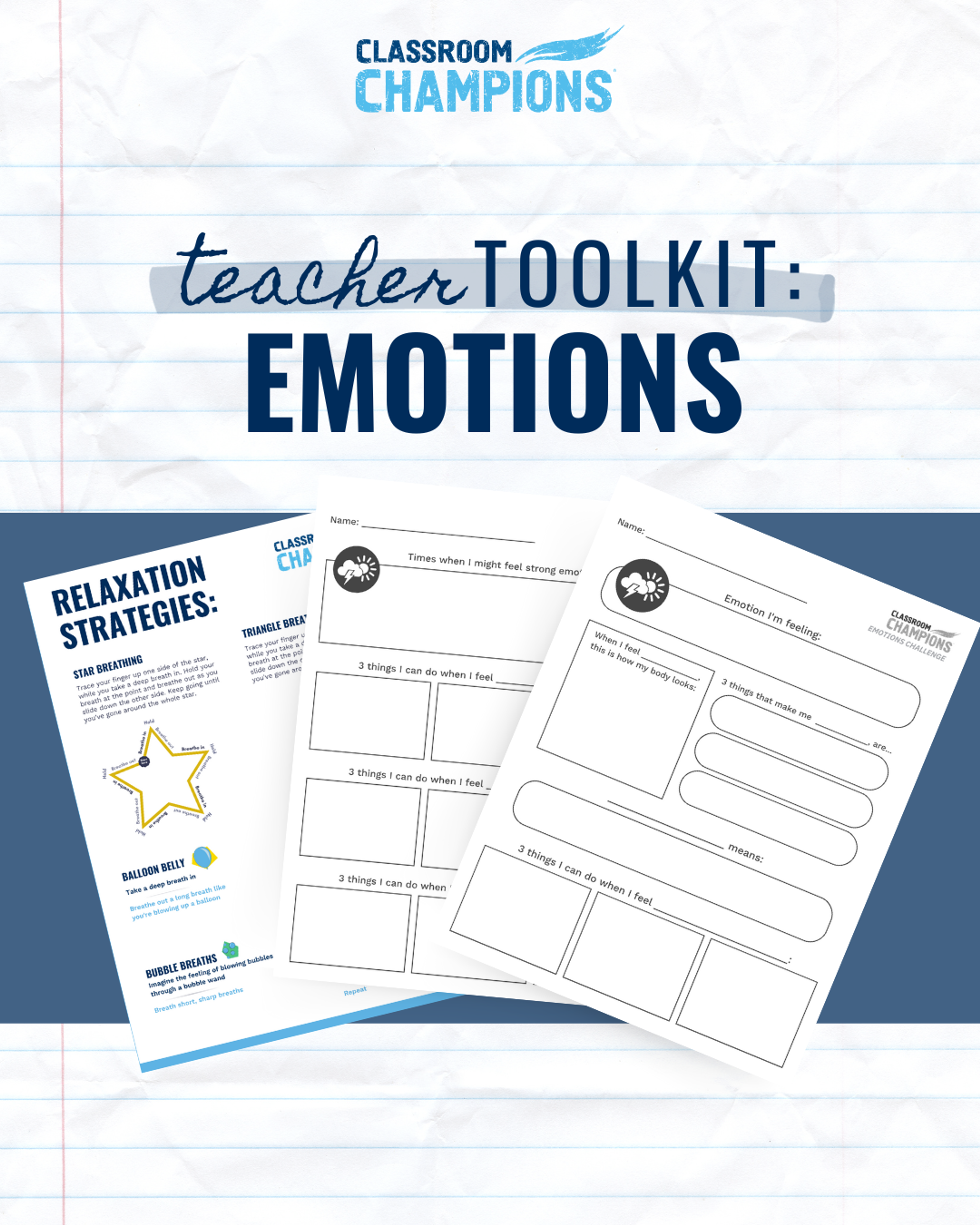 Classroom Champions Teacher Toolkit: Emotions, featuring relaxation strategies and worksheets for identifying feelings.