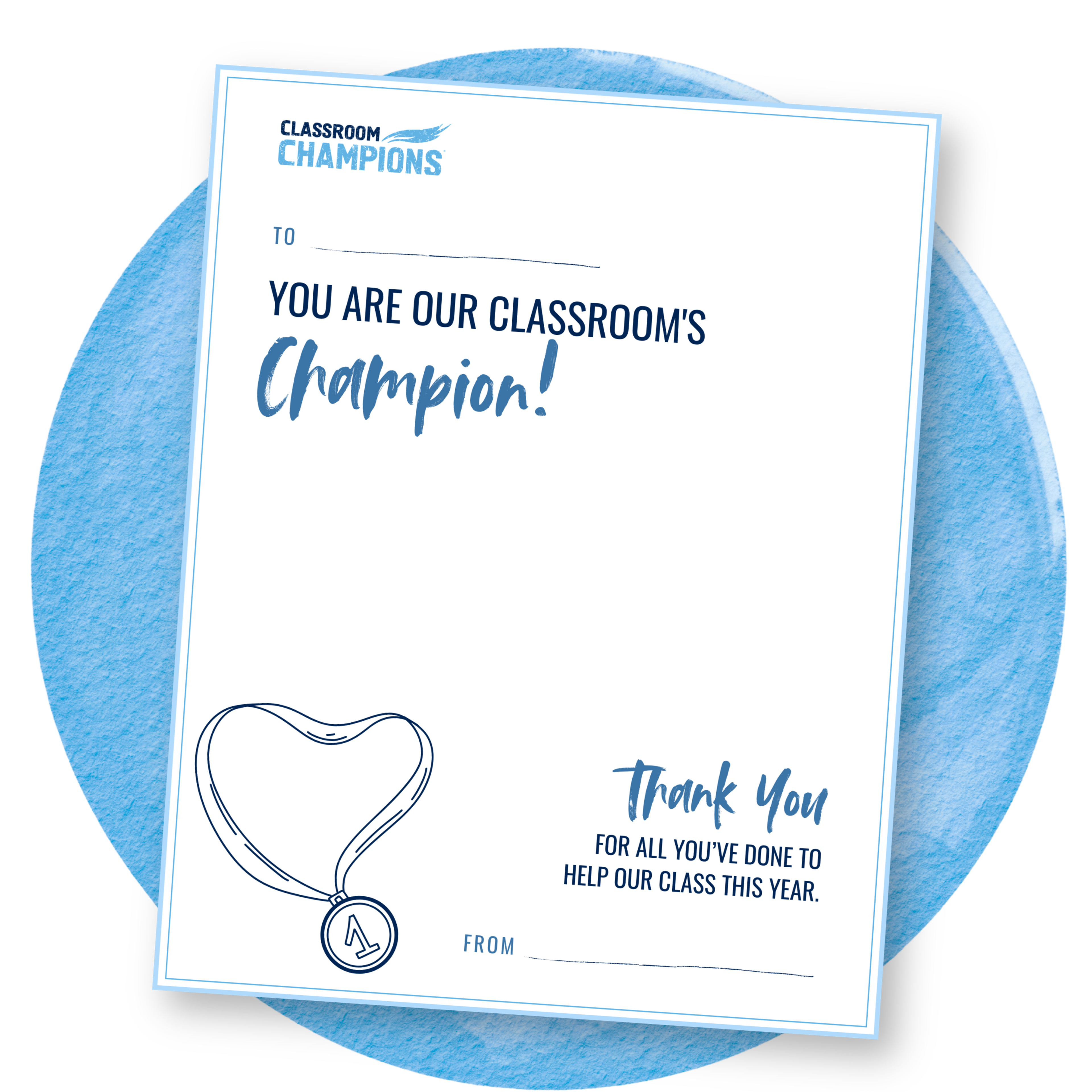 Classroom Champions certificate template thanking a class's champion, with To/From lines to fill in.