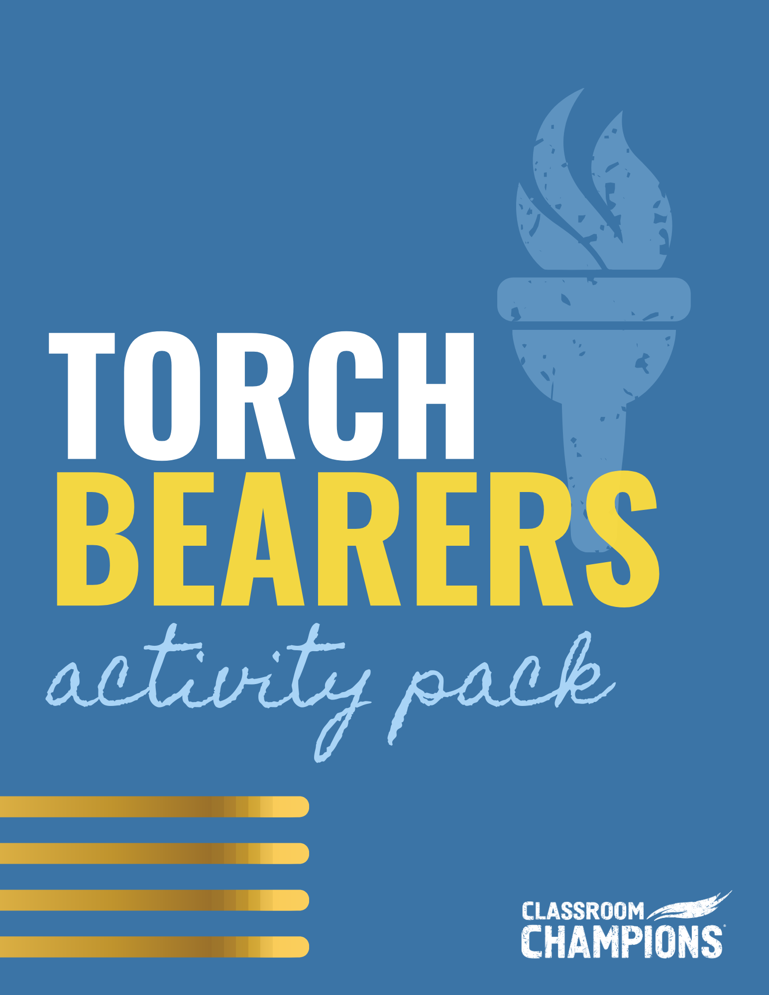 Cover page for Classroom Champions' Torch Bearers activity pack.