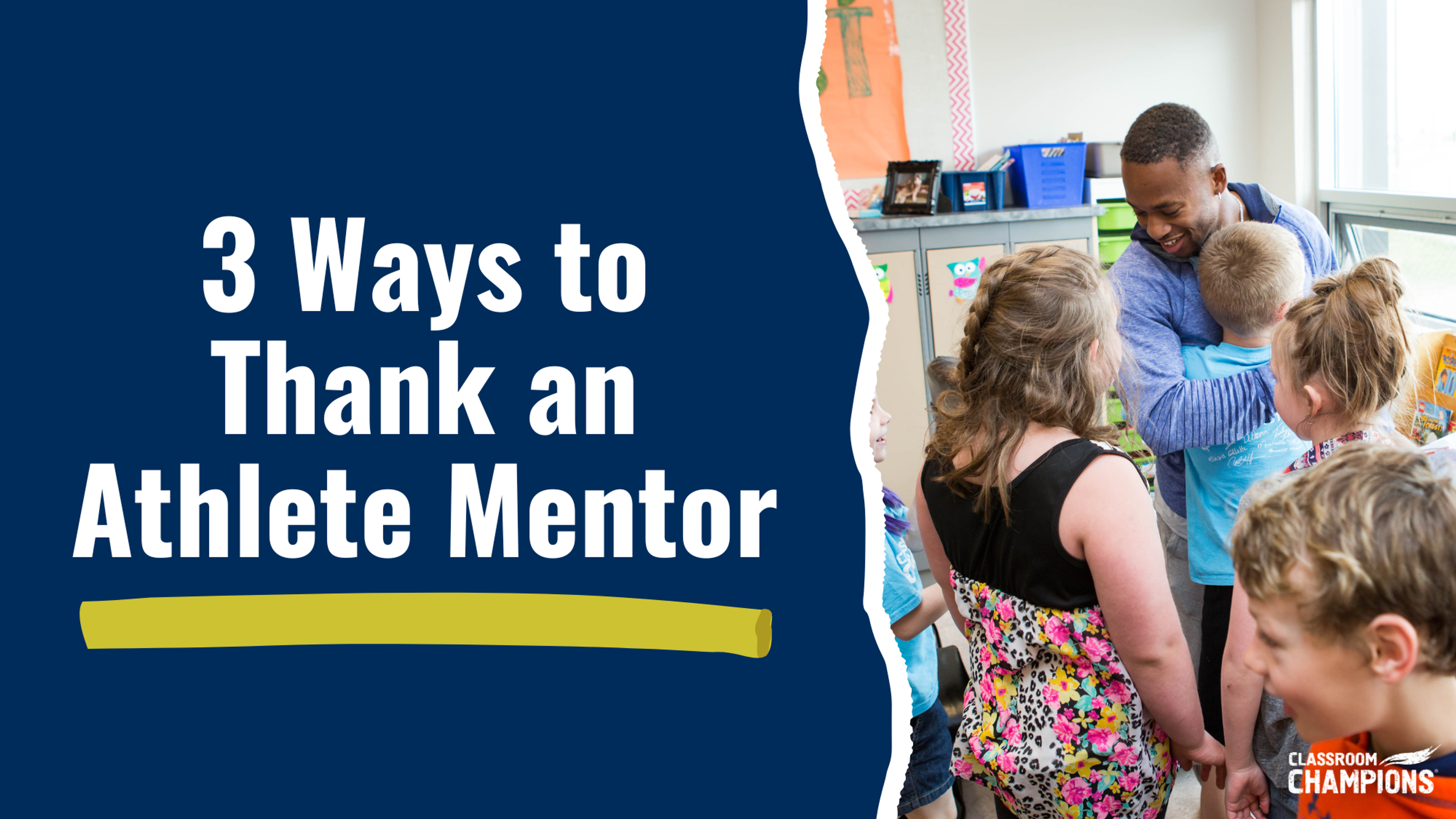 An athlete mentor greets a group of students in their classroom, illustrating '3 Ways to Thank an Athlete Mentor'