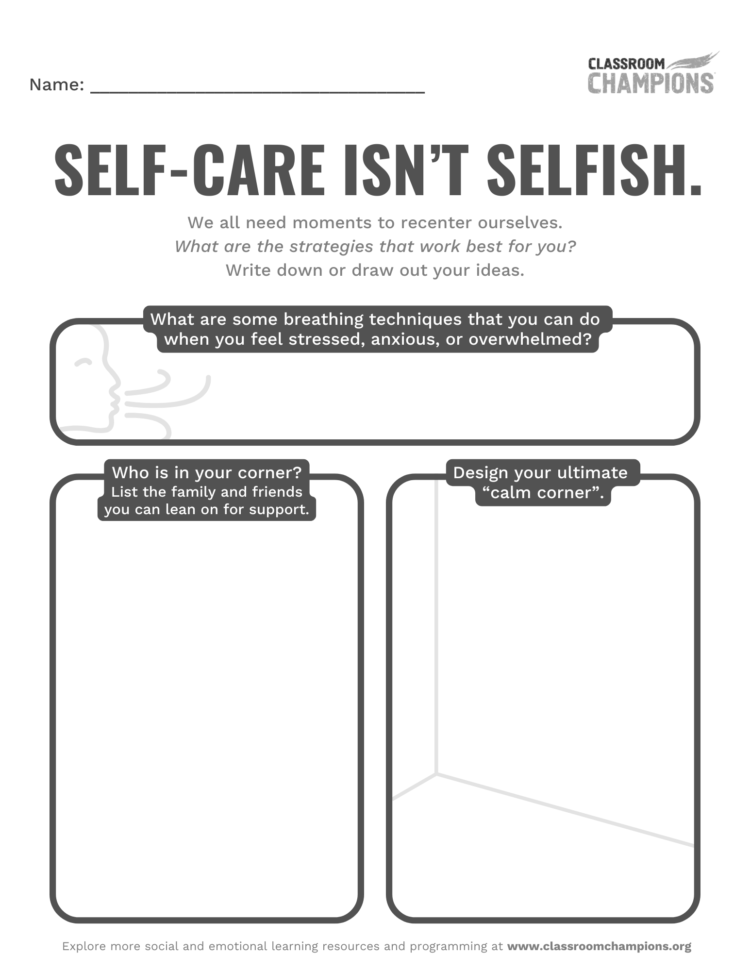 Classroom Champions worksheet on self-care with prompts for breathing techniques, support networks, and a calm corner drawing space.