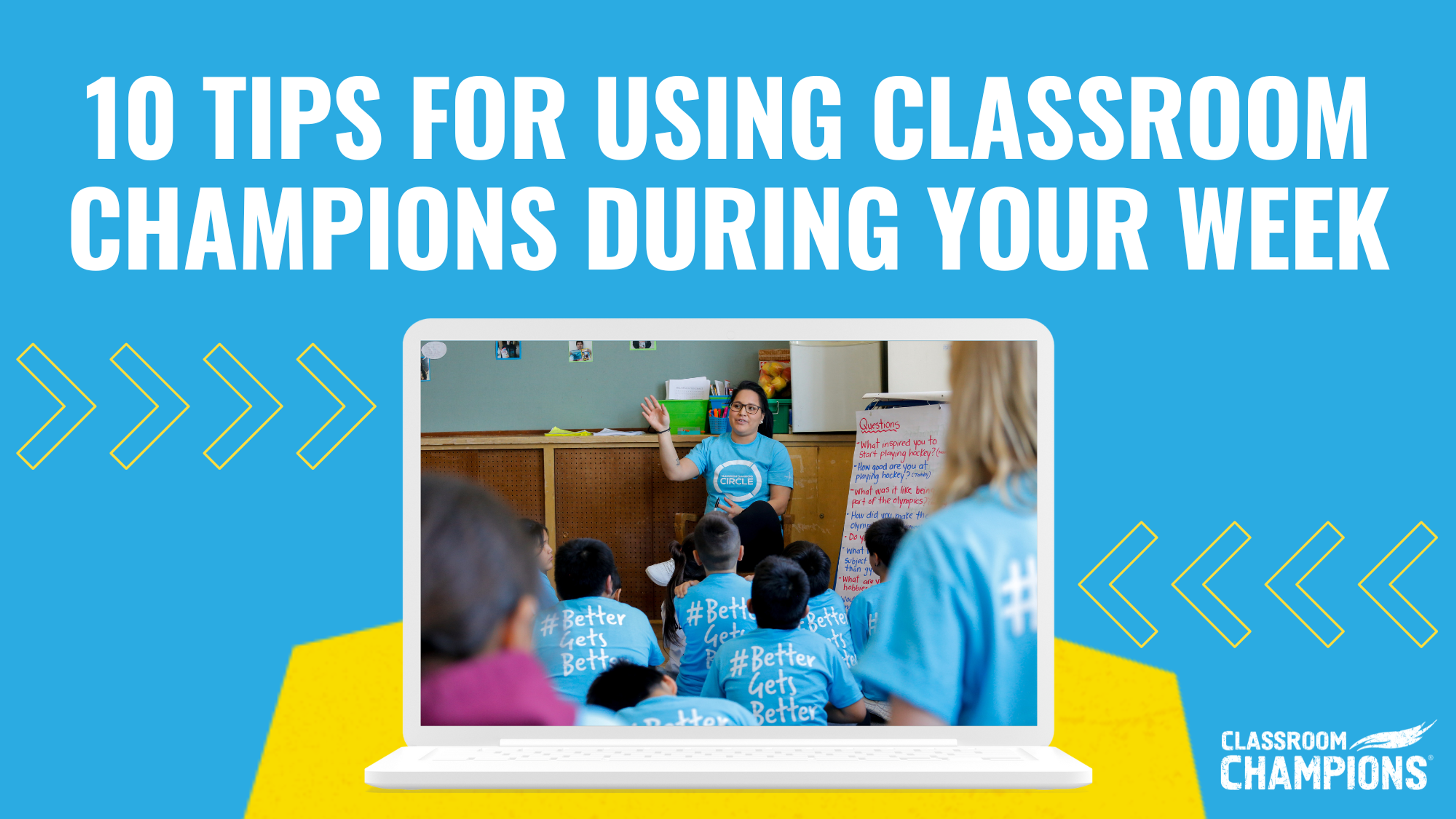 10 Tips for Using Classroom Champions During Your Week, with a teacher leading a lesson to seated students