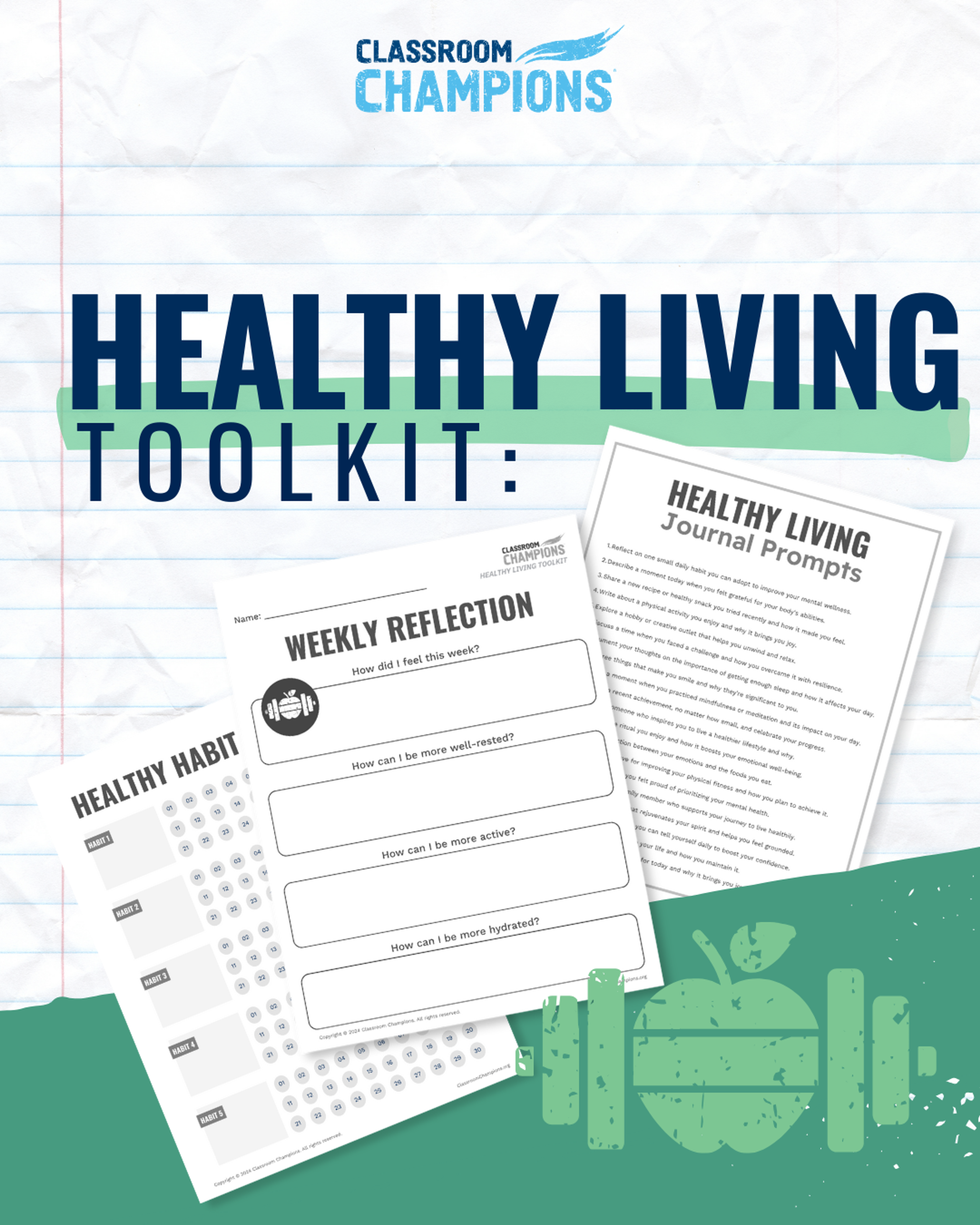 Classroom Champions Healthy Living Toolkit, including weekly reflection, habit tracker, and journal prompt worksheets.