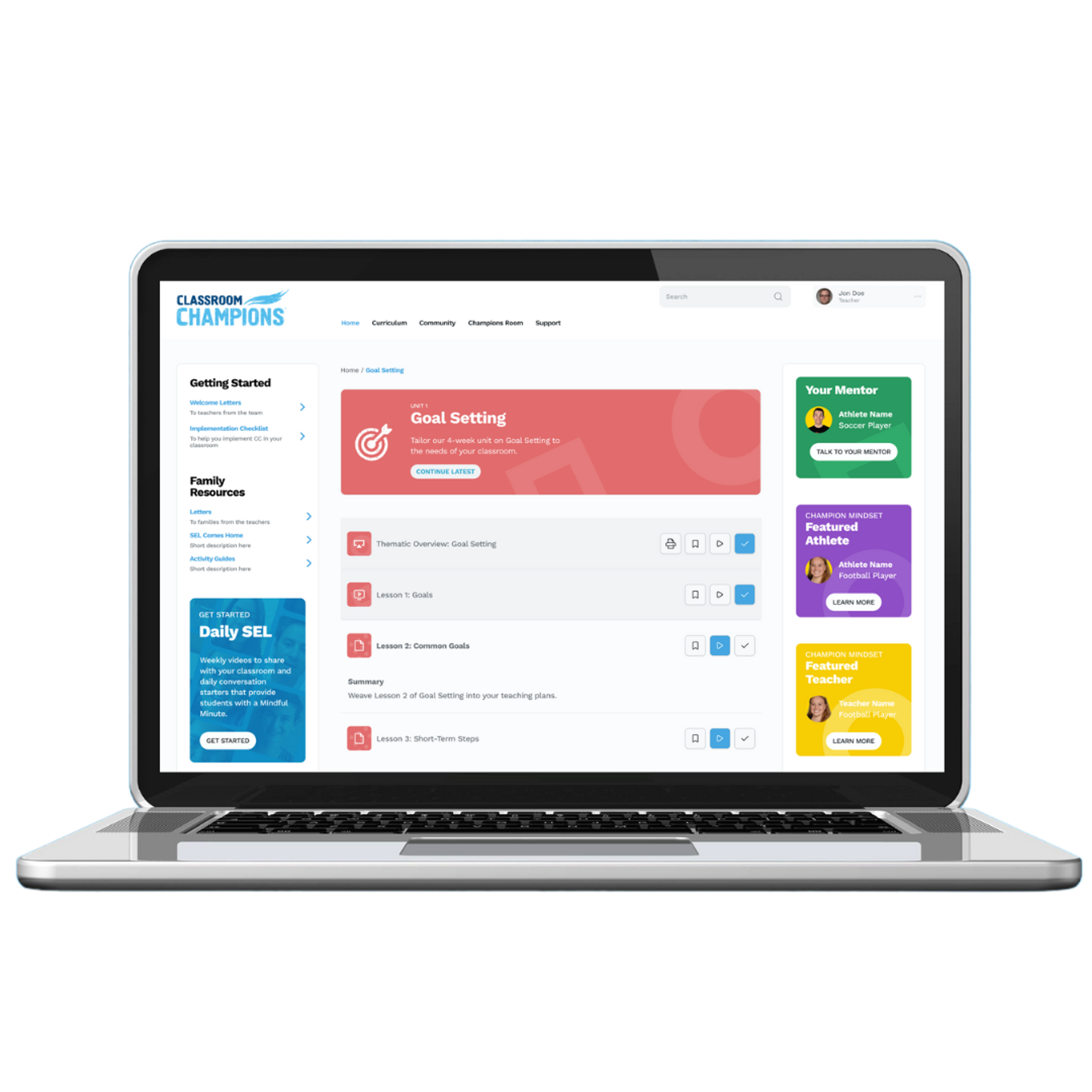 Classroom Champions online dashboard showing a Goal Setting lesson unit, mentor profile, and featured athlete and teacher spotlights.