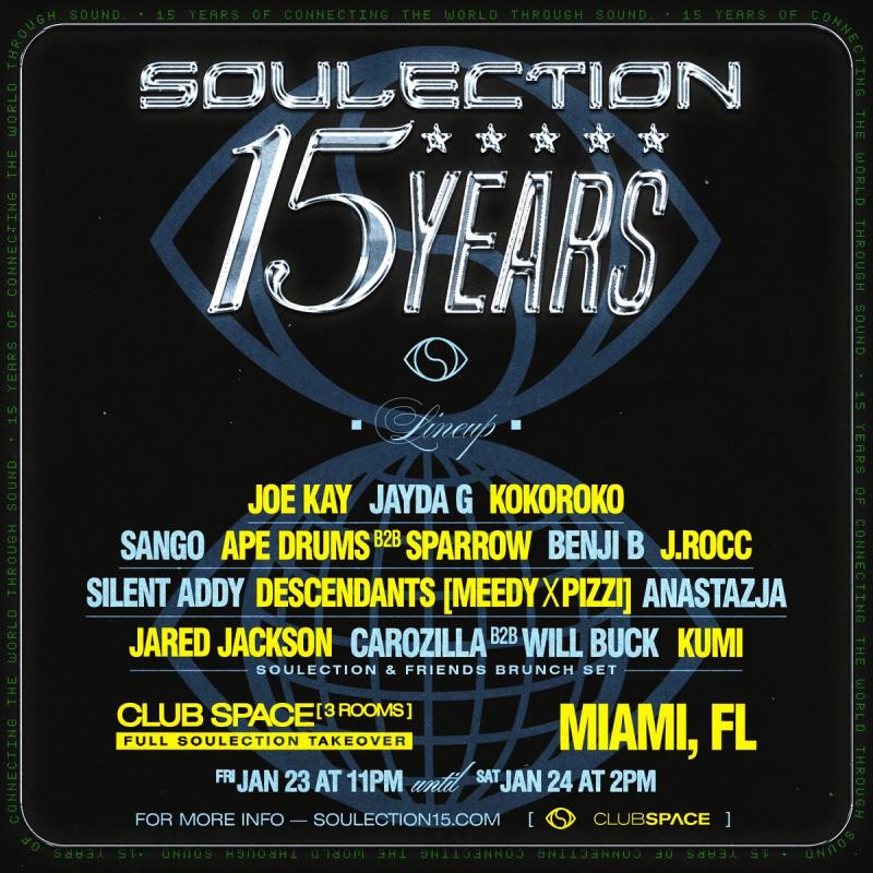 15 Years Of Soulection