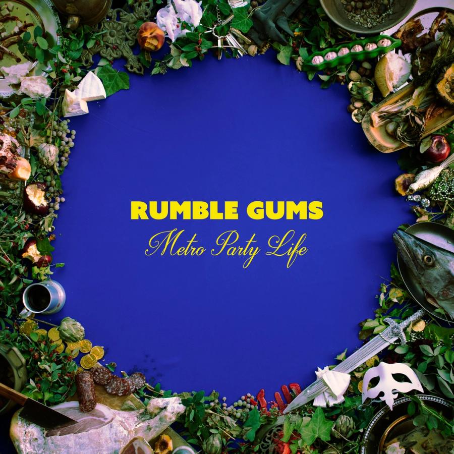 rumble gums metro party life cover artwork