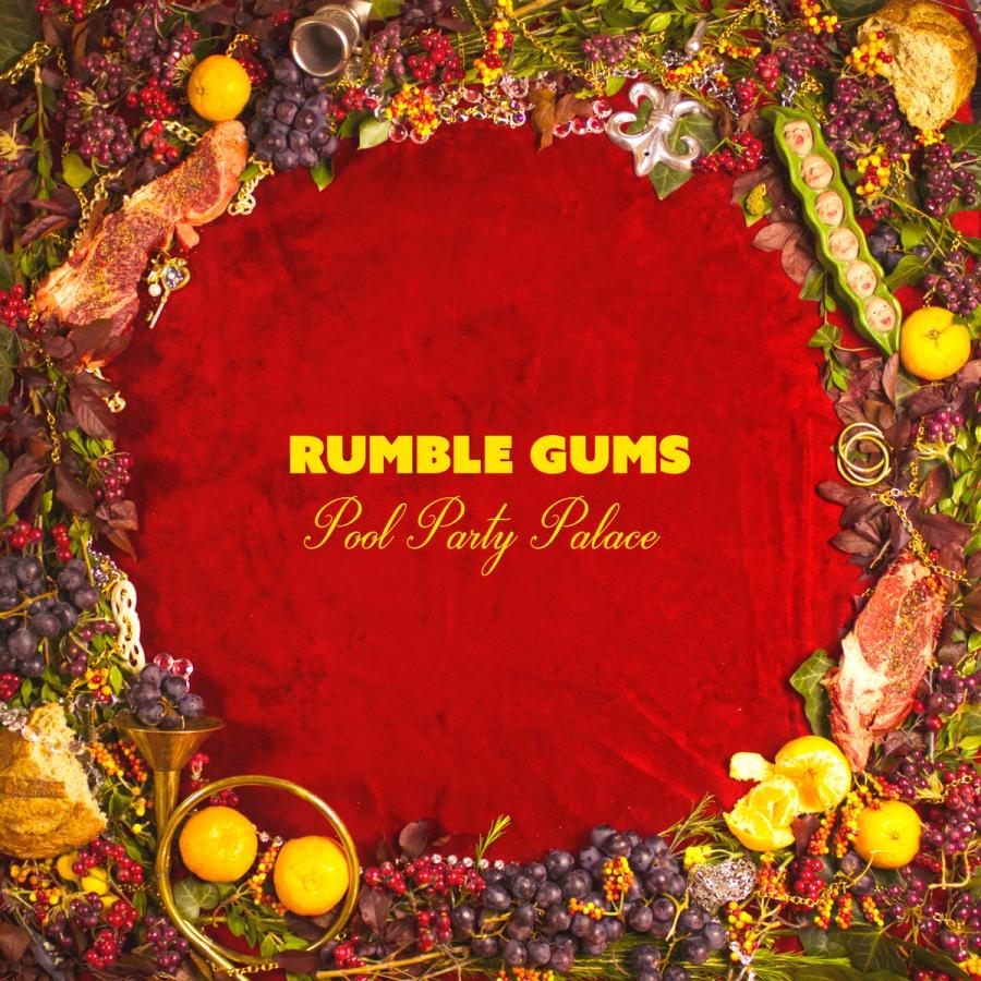Rumble Gums Pool Party Palace album cover artwork