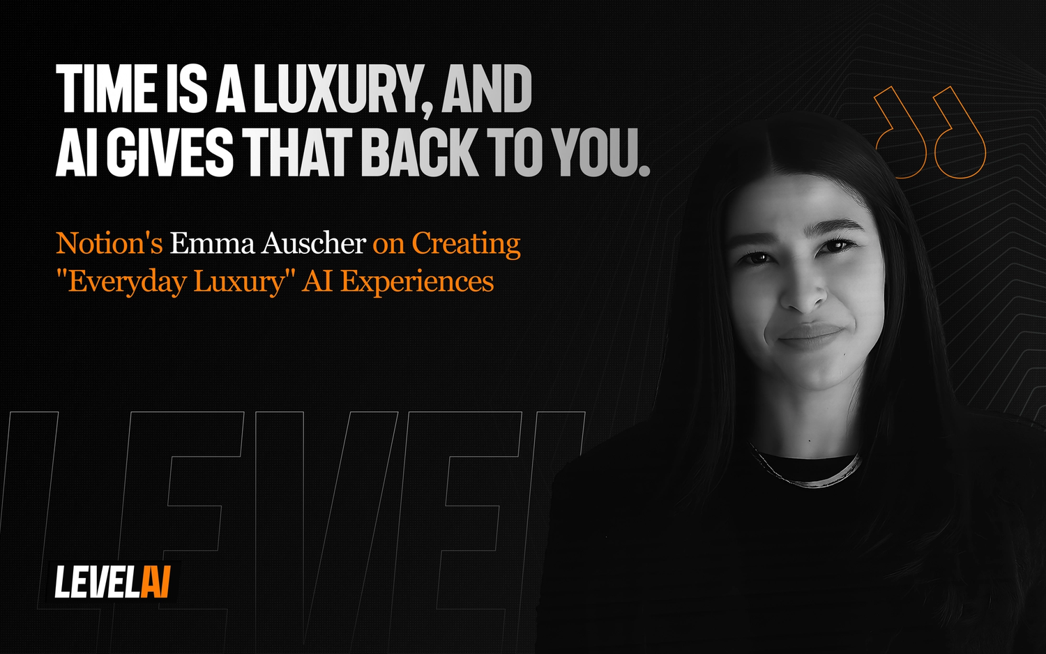 Notion's Emma Auscher on Creating "Everyday Luxury" AI Experiences