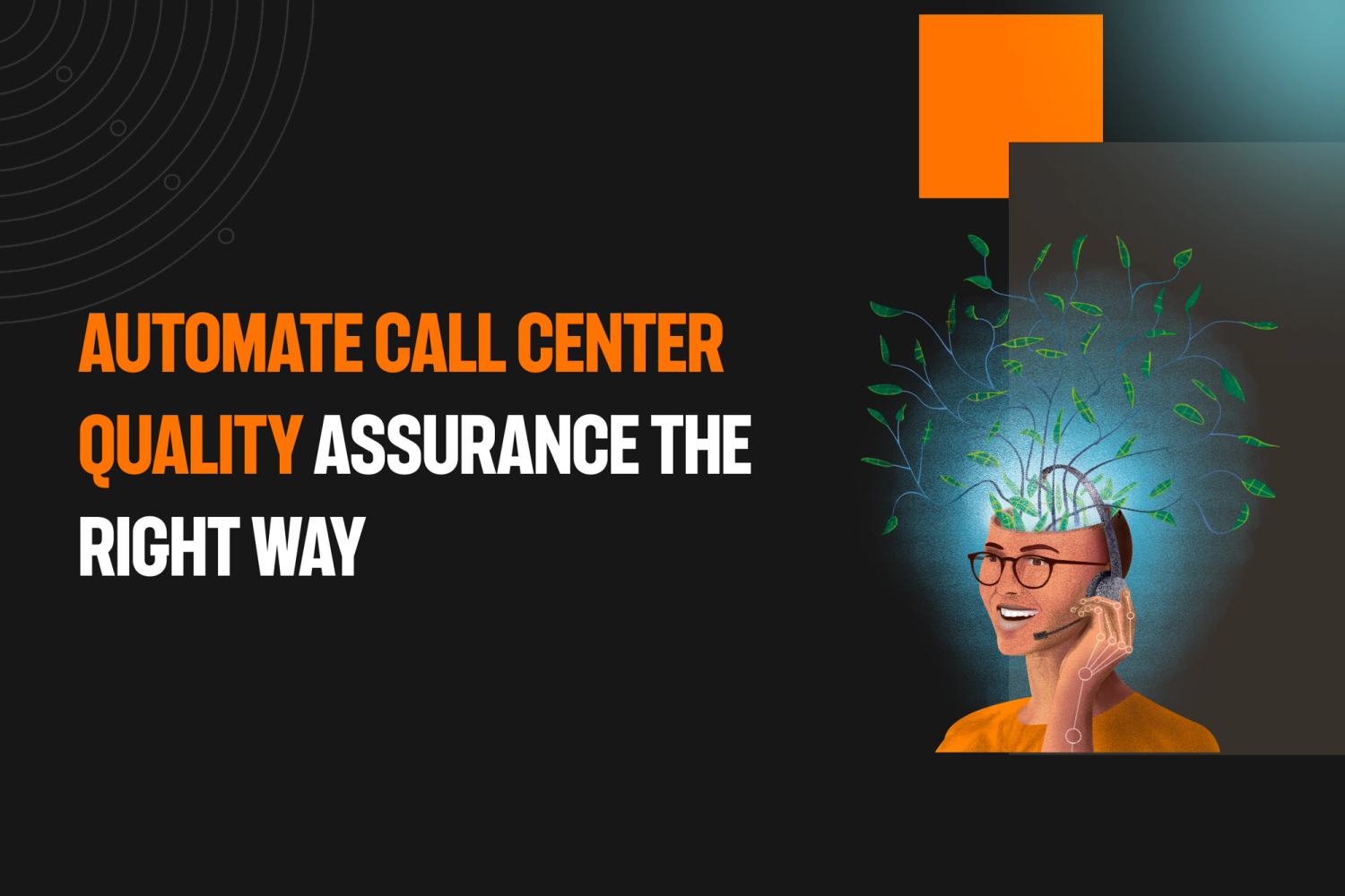 call center quality assurance, quality assurance, contact center quality assurance
