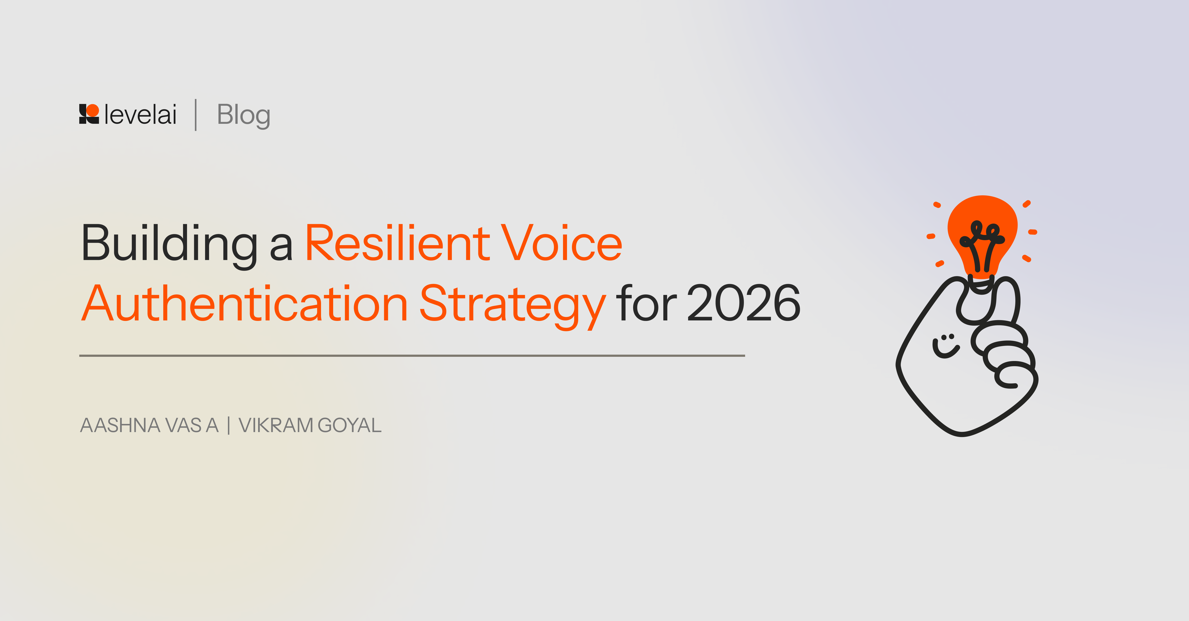 Building a Resilient Voice Authentication Strategy for 2026