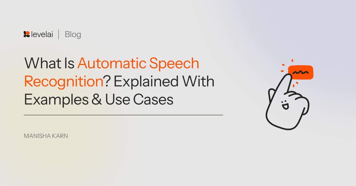 What Is Automatic Speech Recognition? Explained With Examples & Use Cases