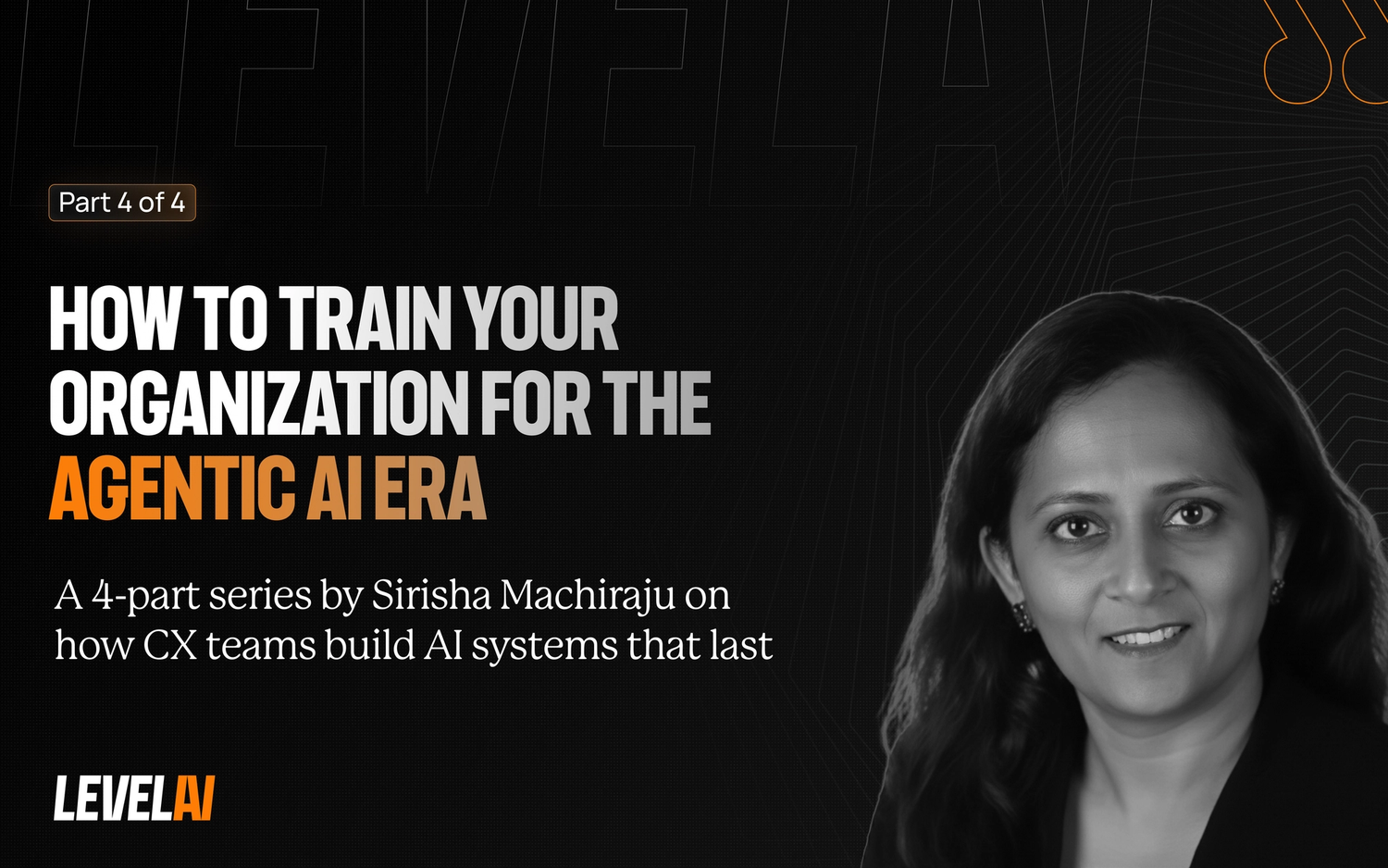 How to Train Your Organization for the Agentic AI Era