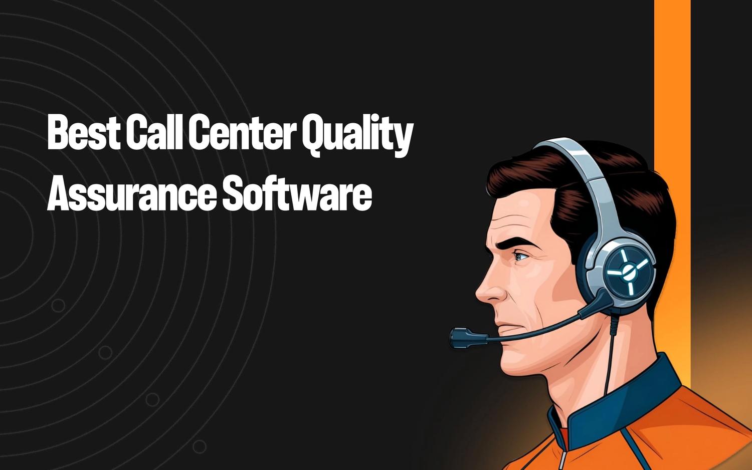 8 Best Call Center Quality Assurance Software