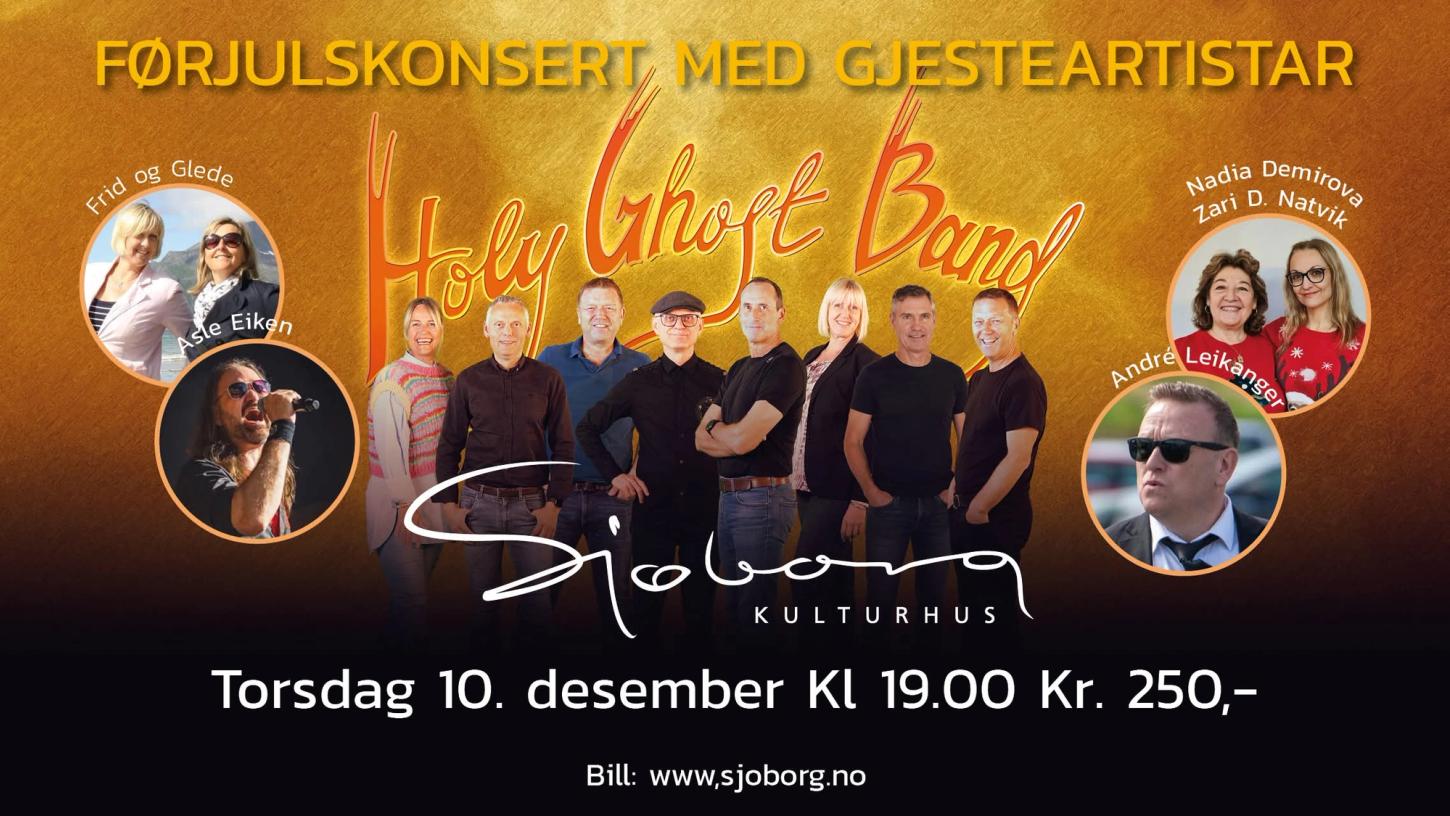 Plakat til Holy Ghost Band 10. desember 2026 på Sjøborg