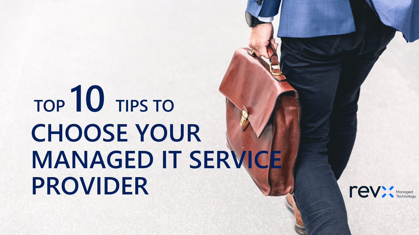 Top 10 Tips to Choose Your Managed IT Service Provider
