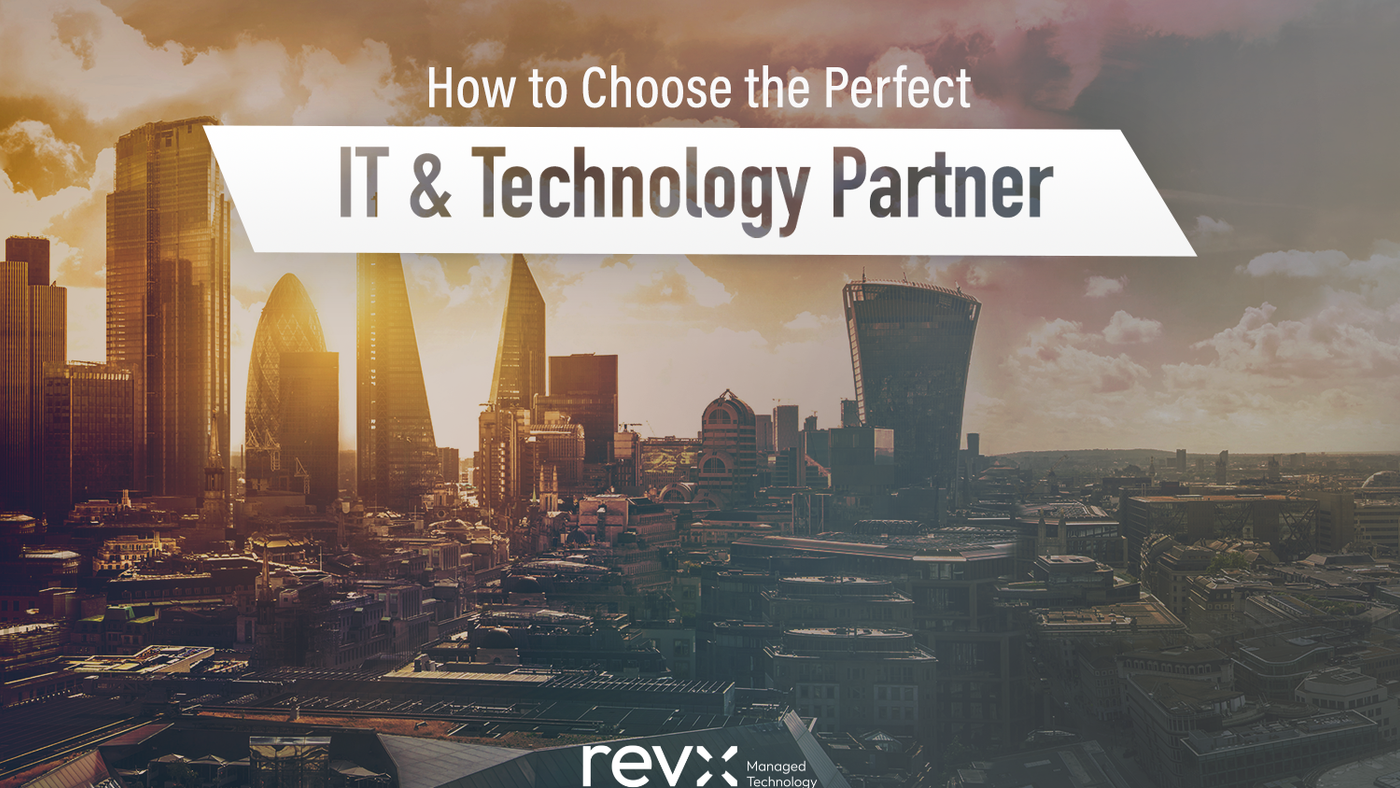 How to Choose the Perfect IT and Technology Partner