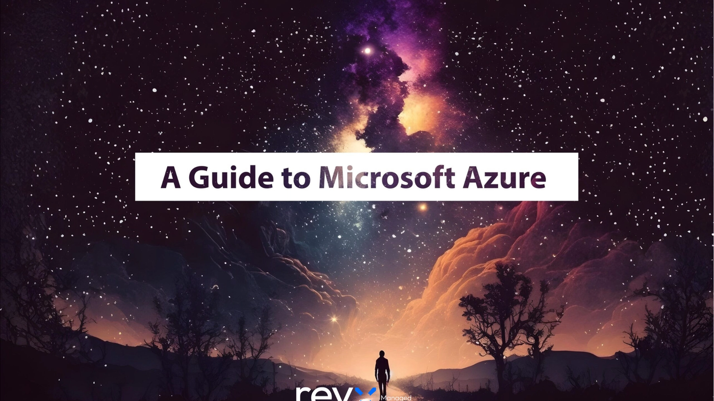 A Guide to Microsoft Azure