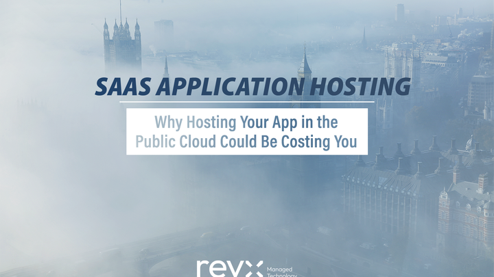 SaaS Application Hosting: Why Hosting Your App in the Public Cloud Could Be Costing You