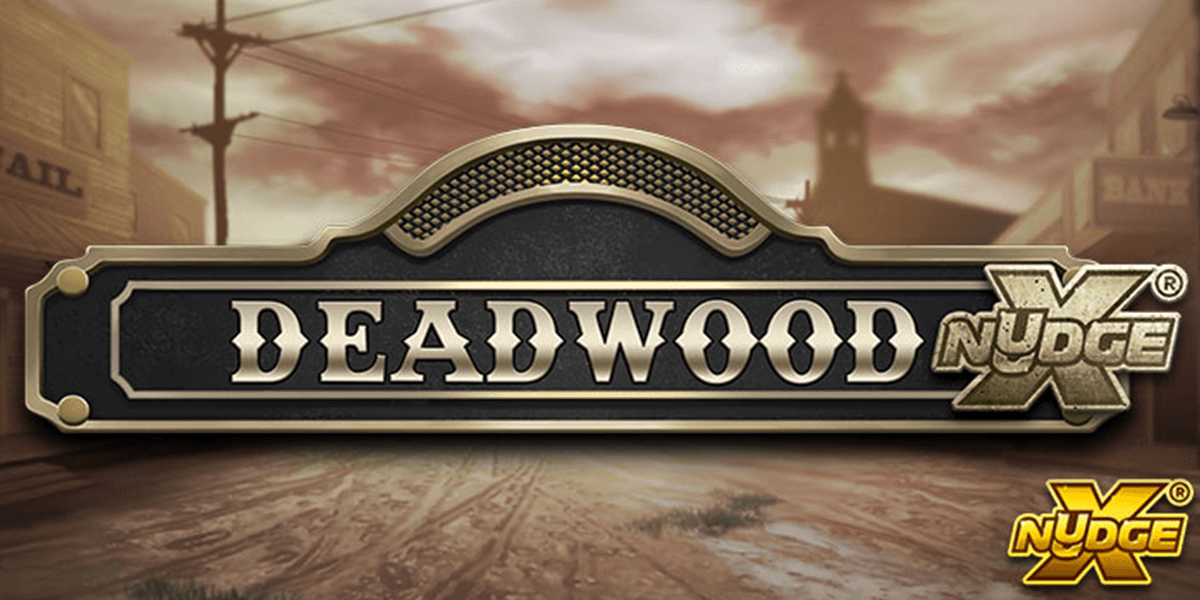 Deadwood xNudge