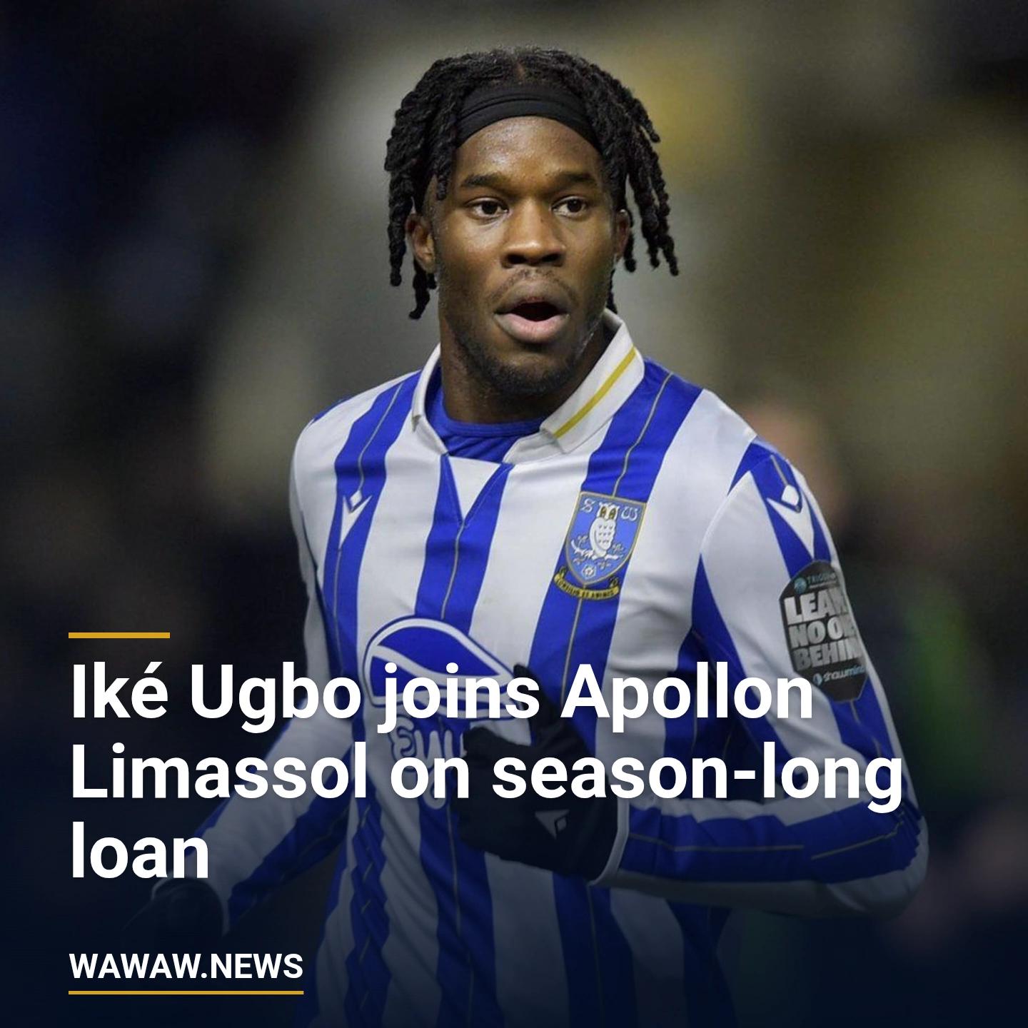 Iké Ugbo joins Apollon Limassol on season-long loan