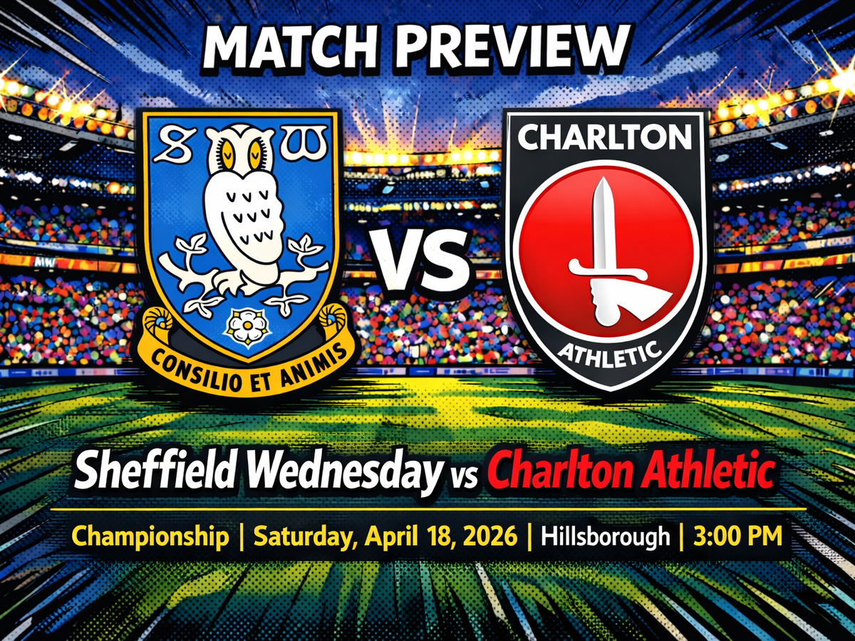 Match Preview: Sheffield Wednesday vs Charlton Athletic