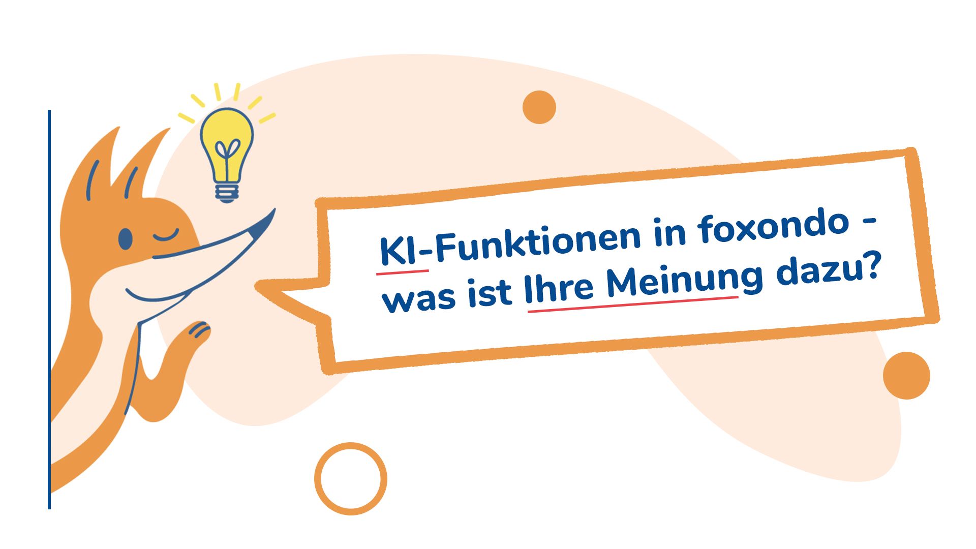 KI-Funktionen in foxondo?