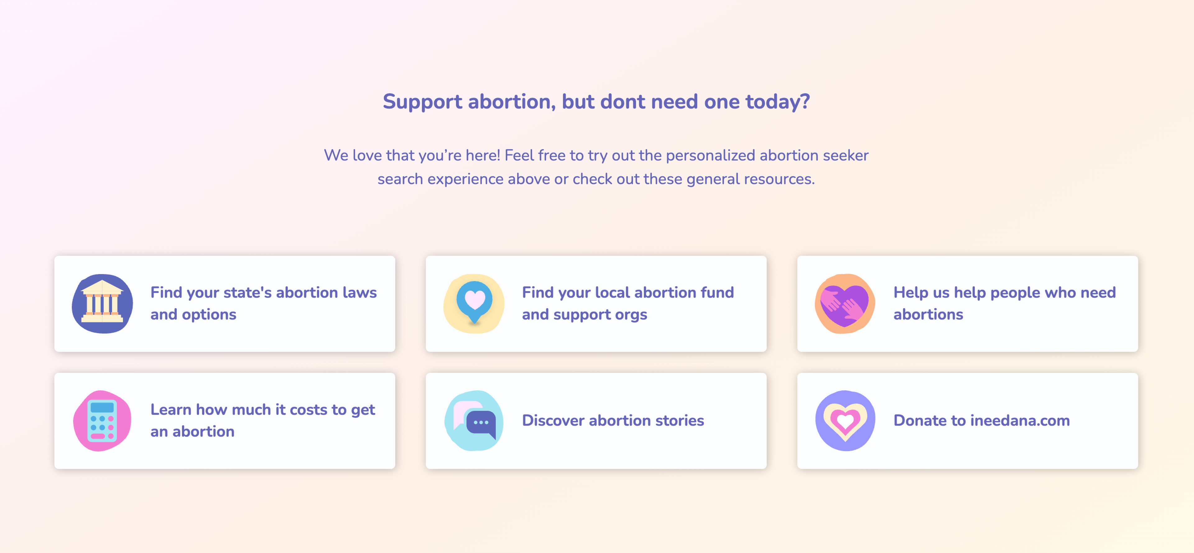 a screenshot of a new section on I Need An A that directs users to find their state laws, learn what an abortion costs, and get involved.
